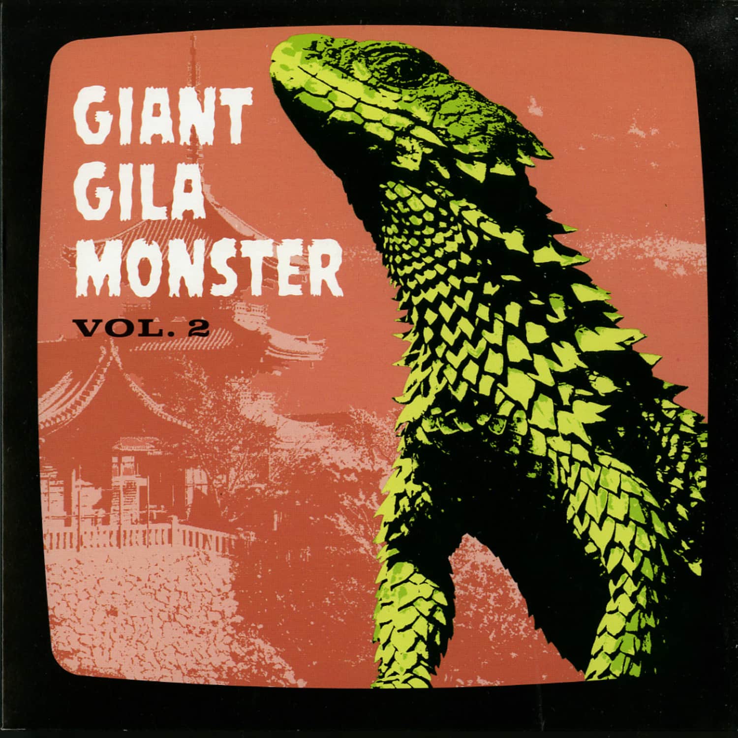Various Artists - GIANT GILA MONSTER VOL. 2 
