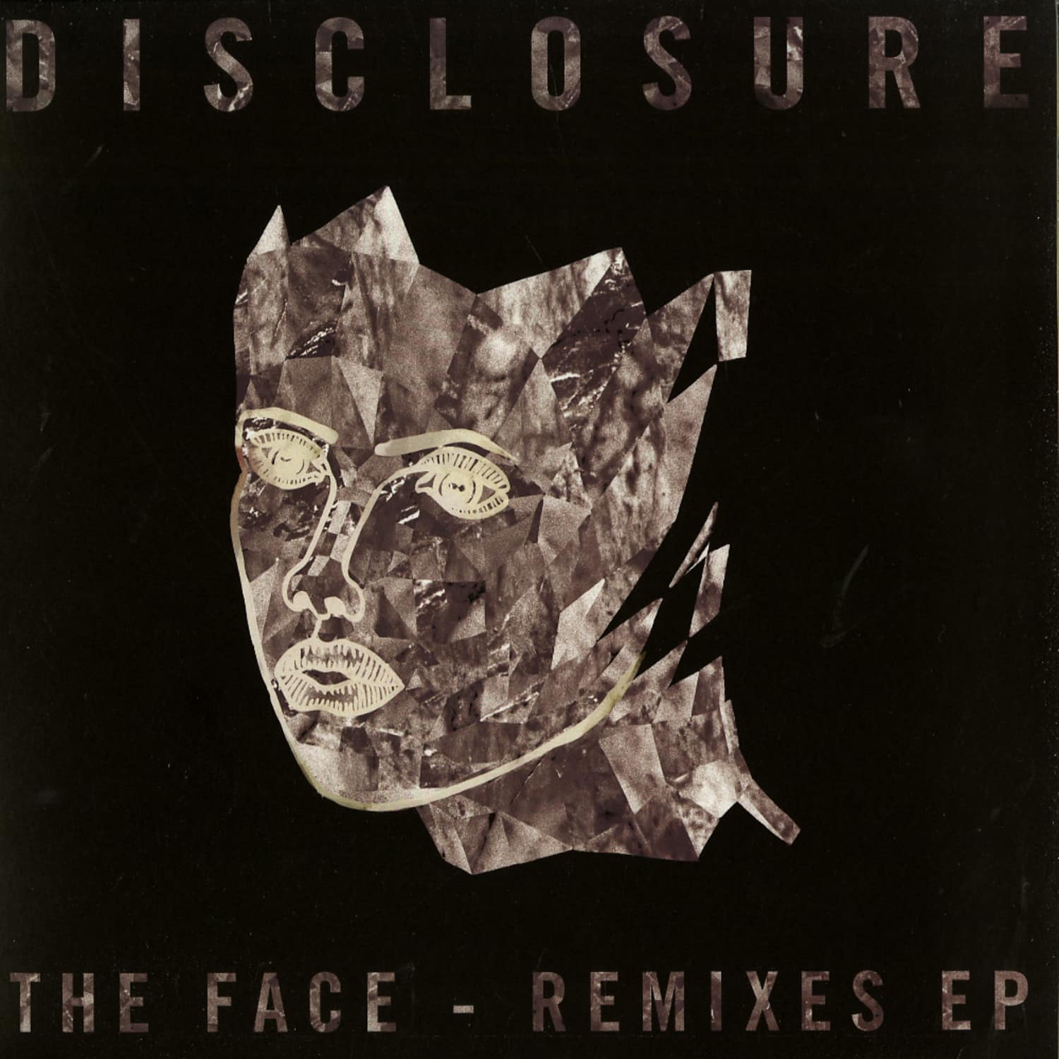 Disclosure - THE FACE REMIXES EP 