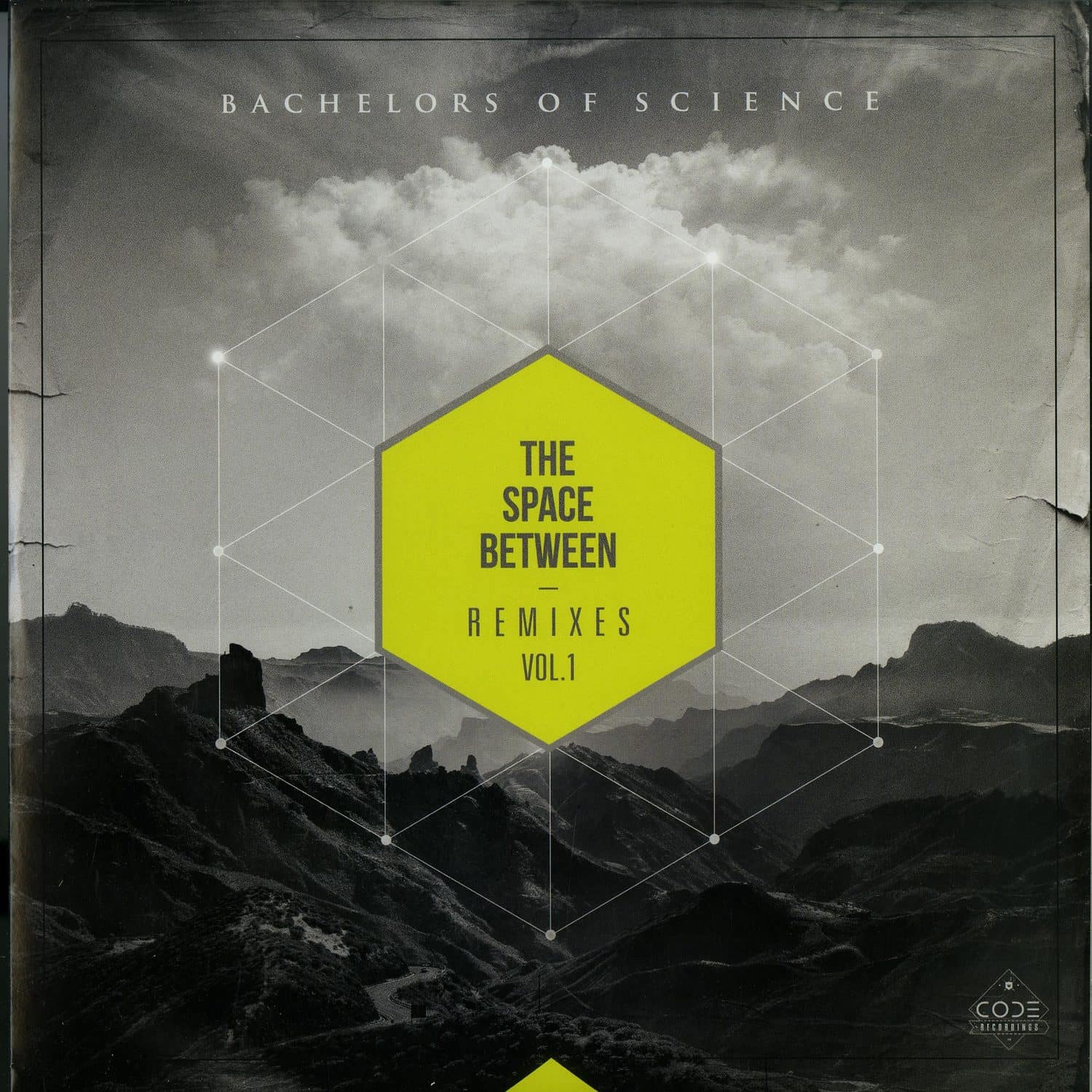 Bachelors Of Science - THE SPACE BETWEEN REMIXES VOL. 1