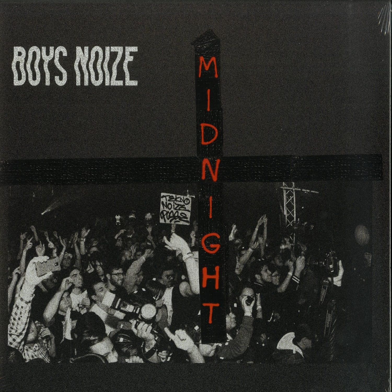 Boys Noize - MIDNIGHT REMIX EP