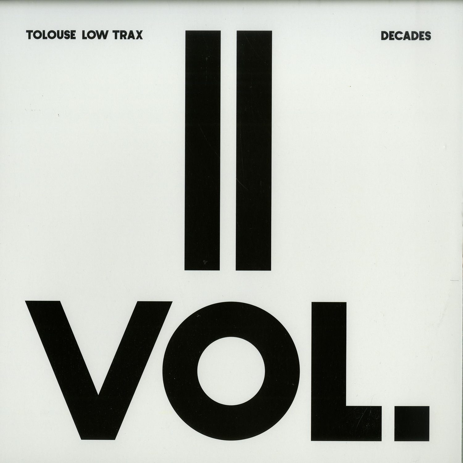 Tolouse Low Trax - DECADE VOL.2/3