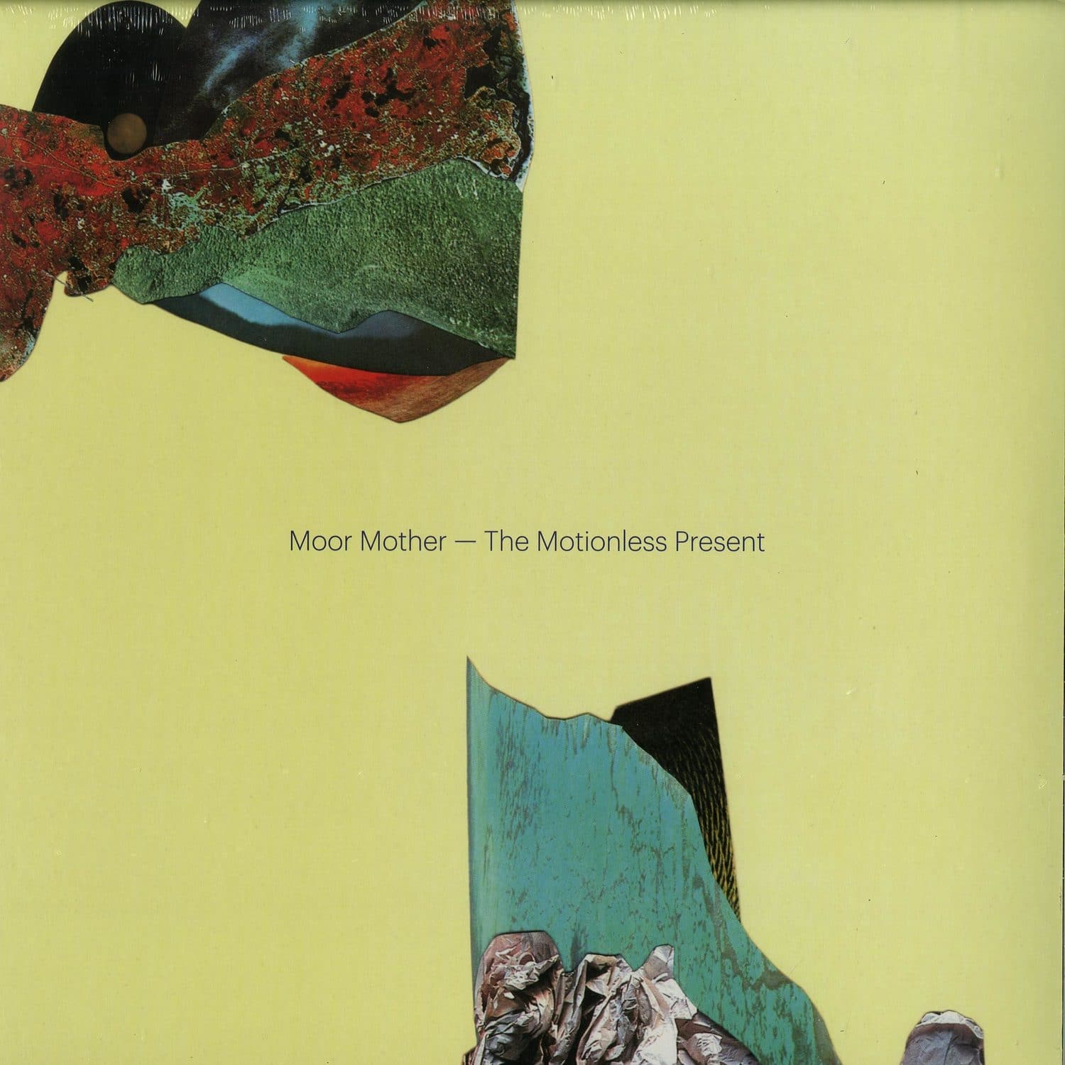 Moor Mother - THE MOTIONLESS PRESENT