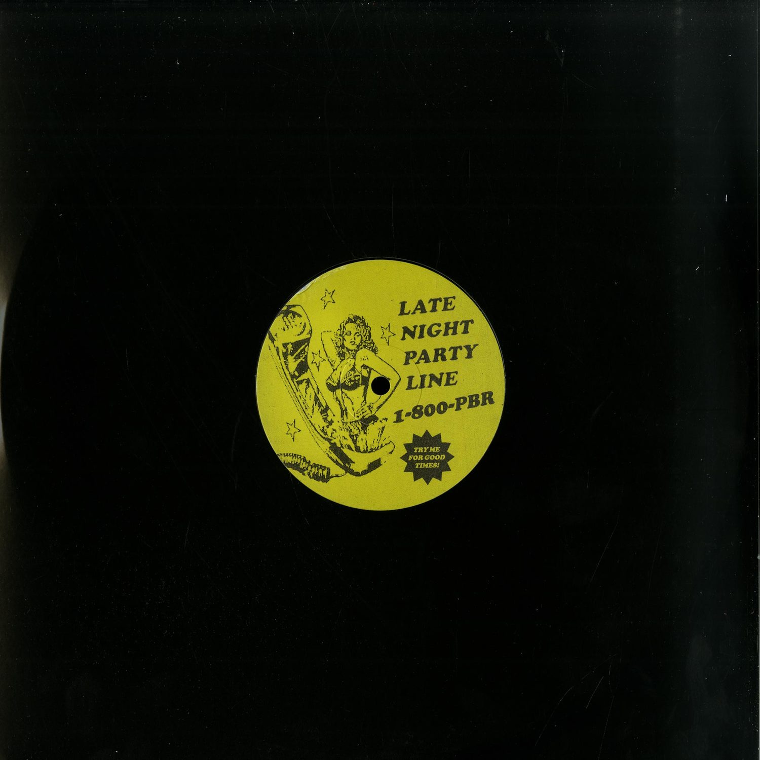 PBR Streetgang - LATE NIGHT PARTY LINE