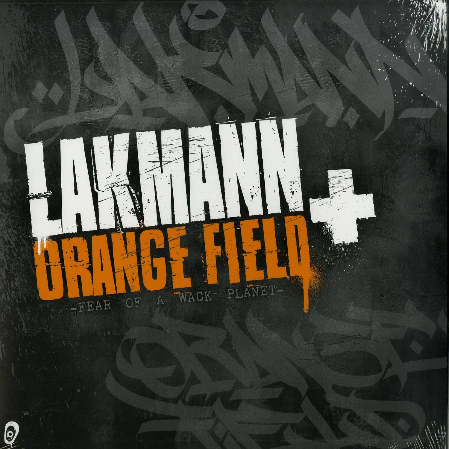 Lakmann - FEAR OF A WACK PLANET 