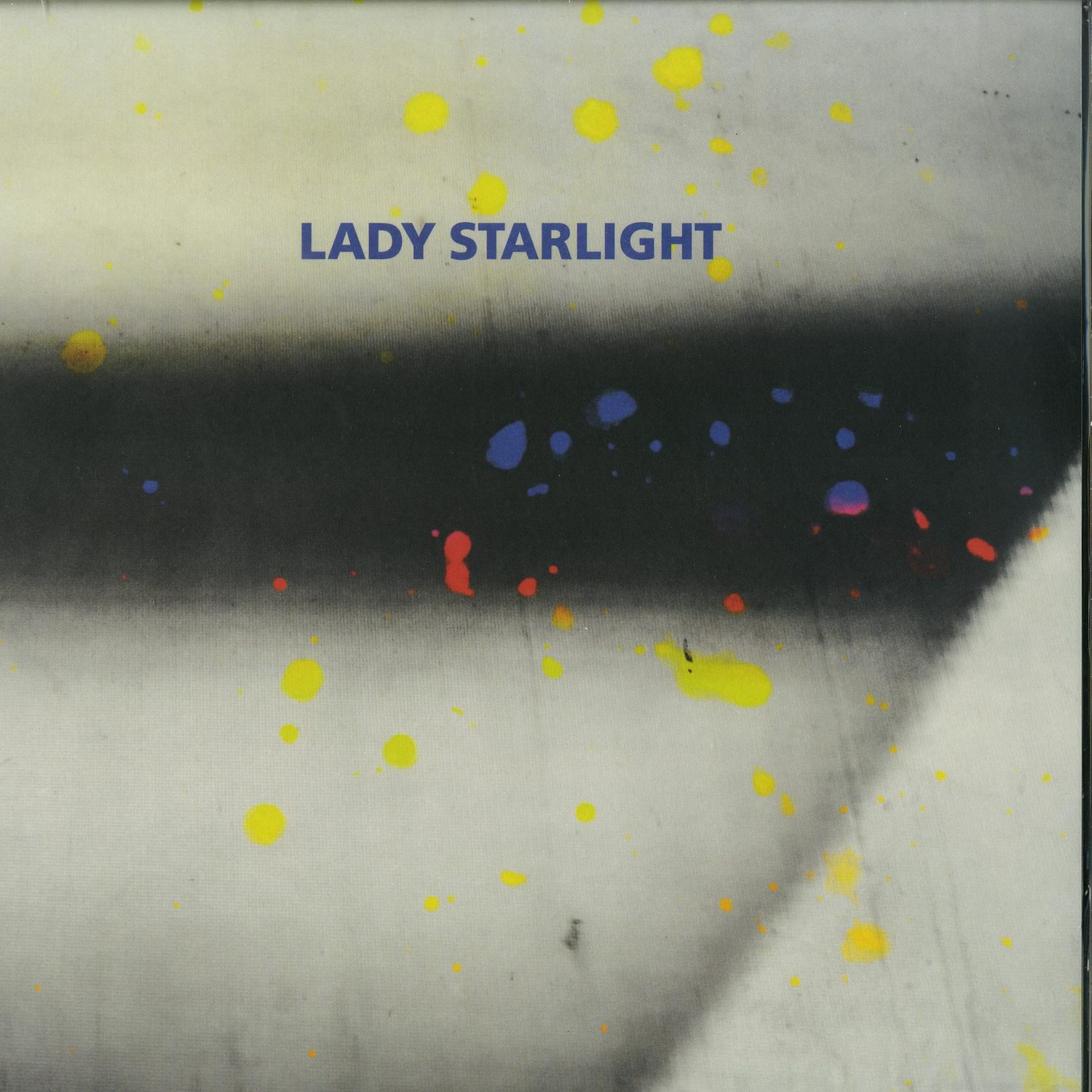 Lady Starlight - WHICH ONE OF US IS ME?