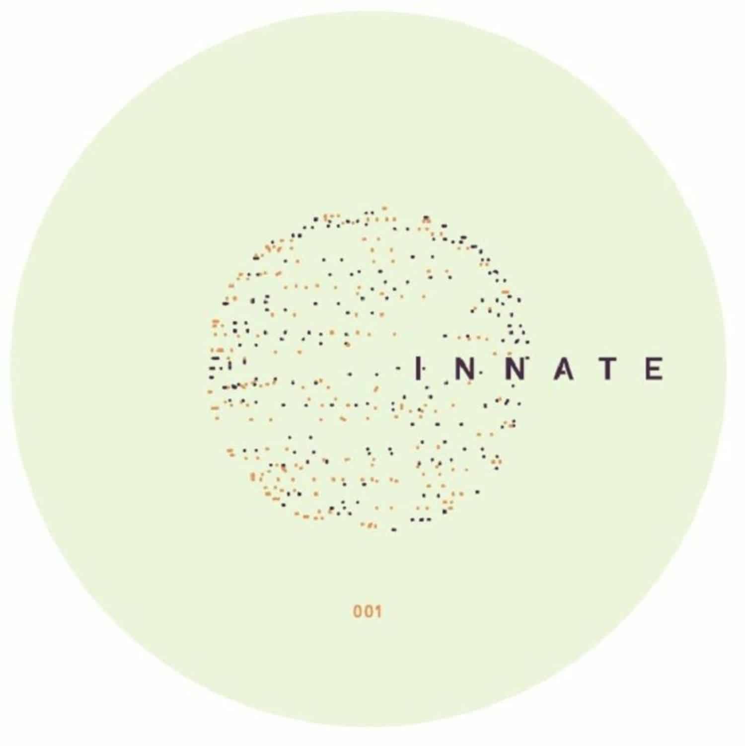 Gilbert / Mark Hand / Lerosa / Owain K - INNATE 001