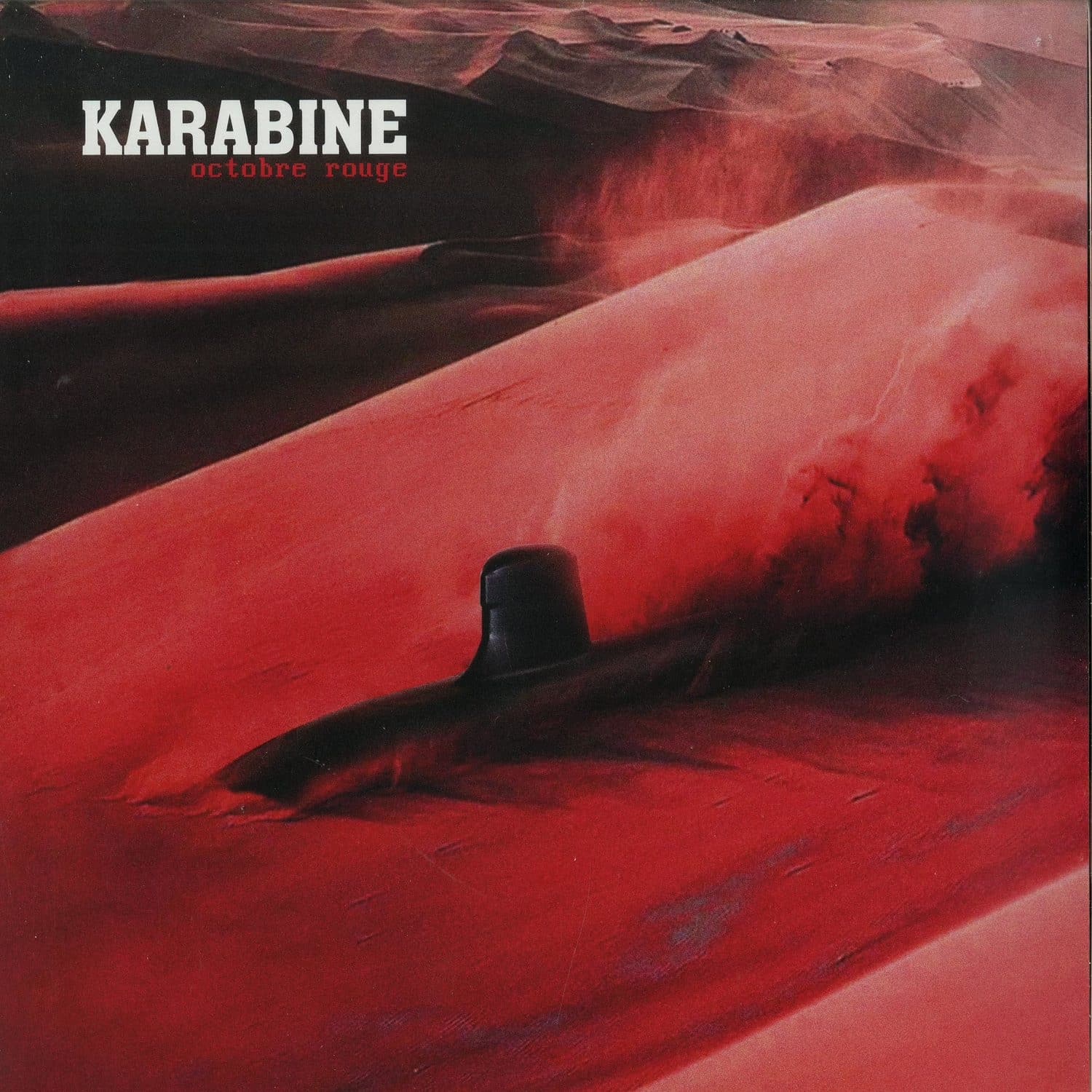 Karabine - OCTOBRE ROUGE