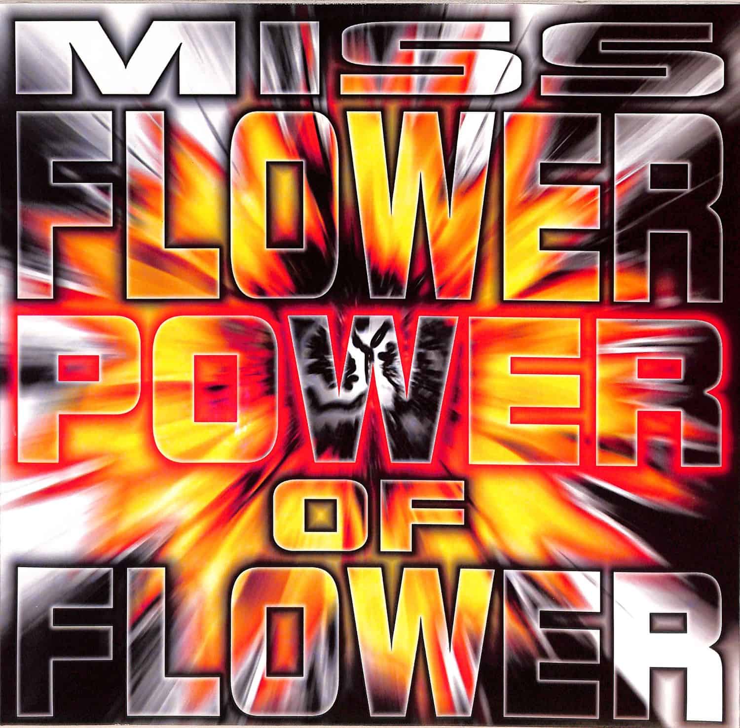 Miss Flower - POWER OF FLOWER 
