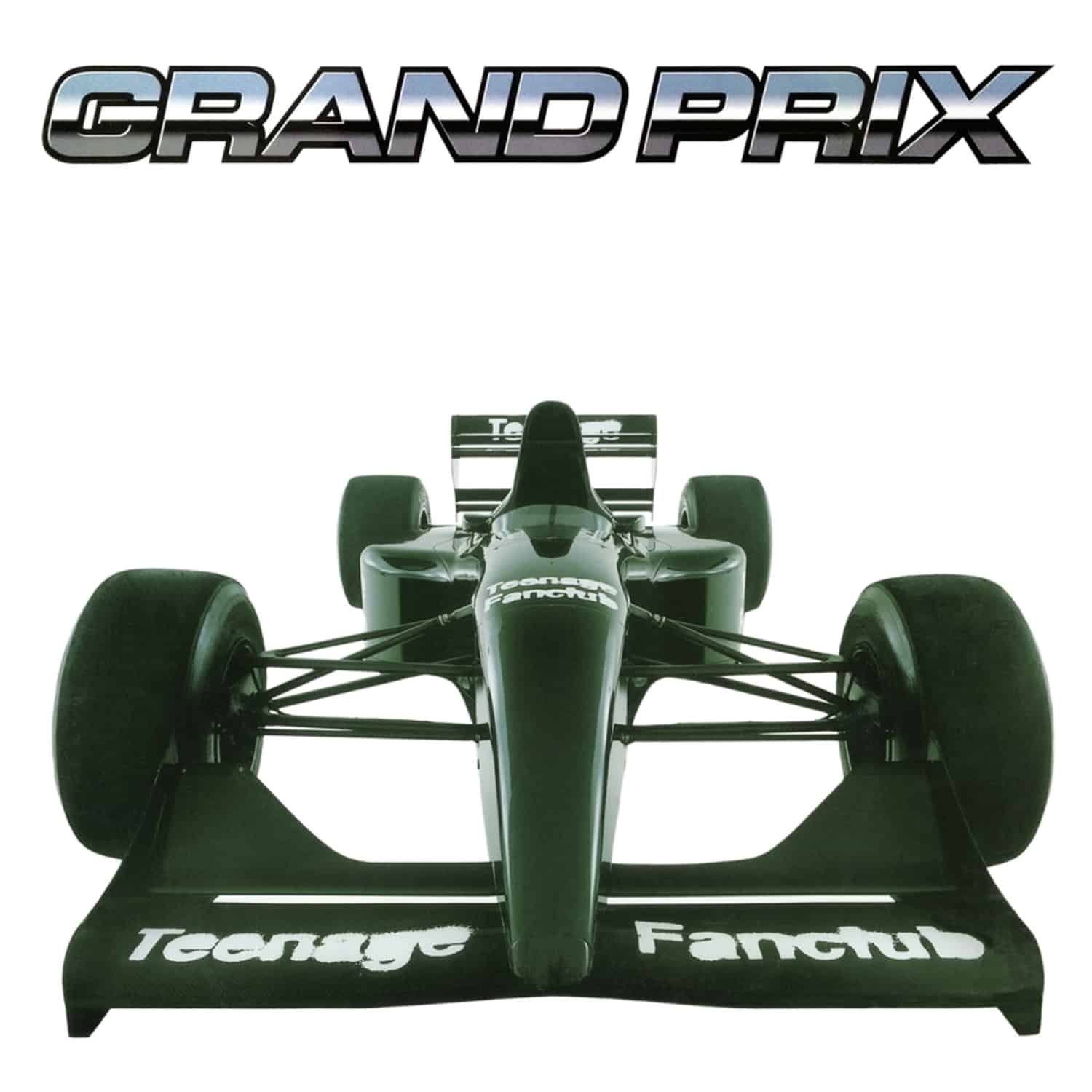 Teenage Fanclub - GRAND PRIX 