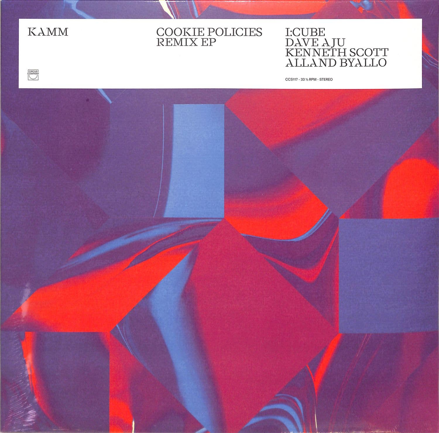 Kamm - COOKIE POLICIES REMIX EP