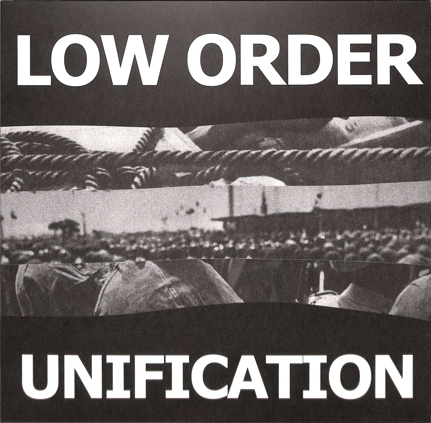Low Order - UNIFICATION