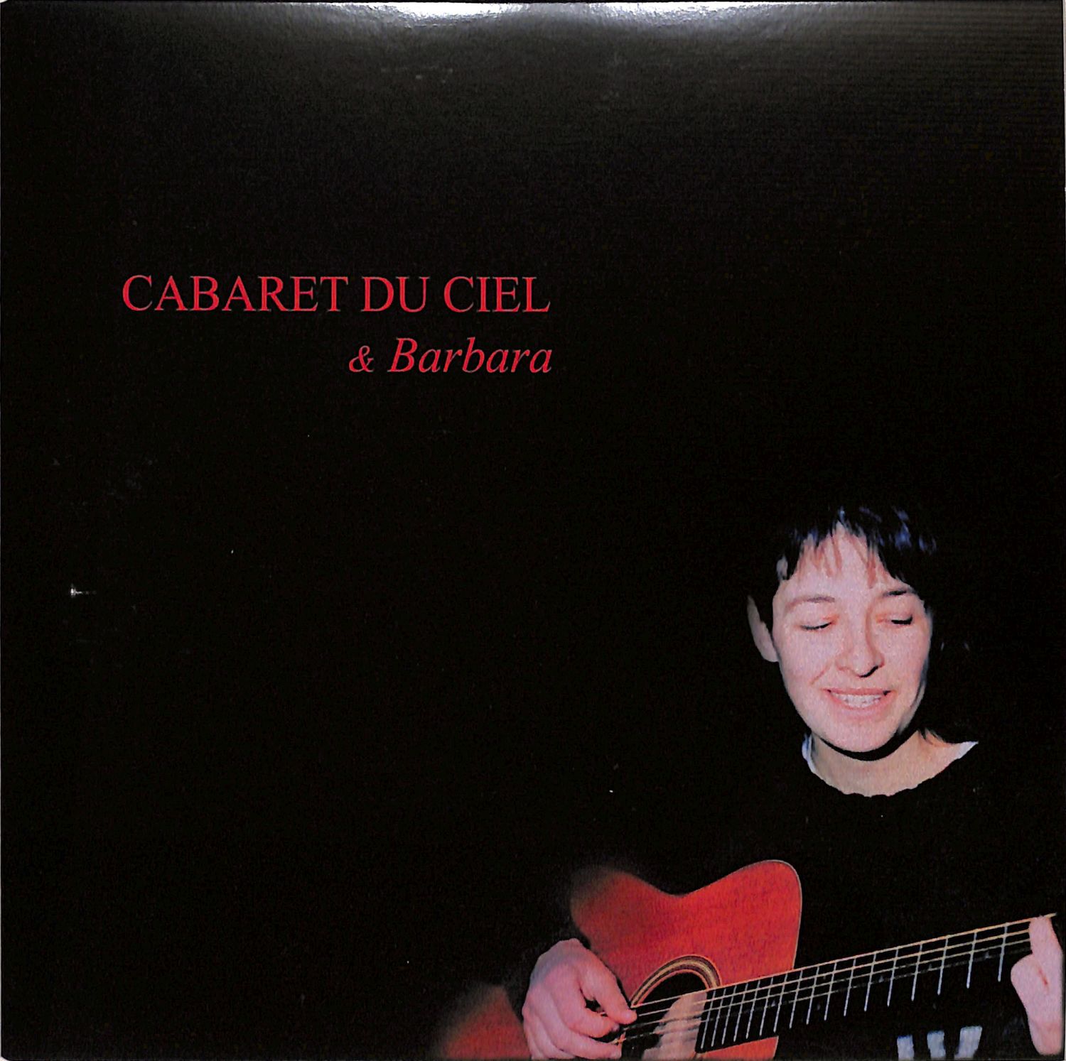 Cabaret Du Ciel & Barbara - LIKE A FOOL / INSIDE LONELINESS 