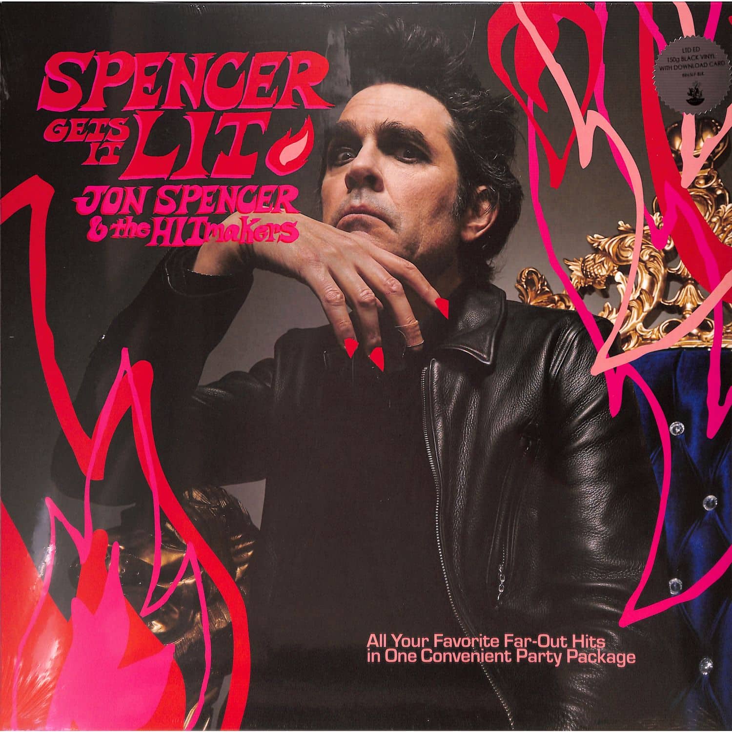 Jon Spencer & The Hitmakers - SPENCER GETS IT LIT 