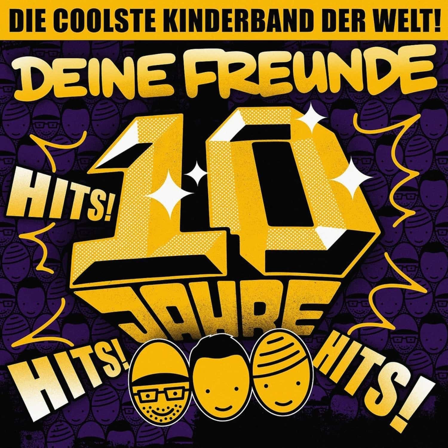 Deine Freunde - HITS! HITS! HITS! 