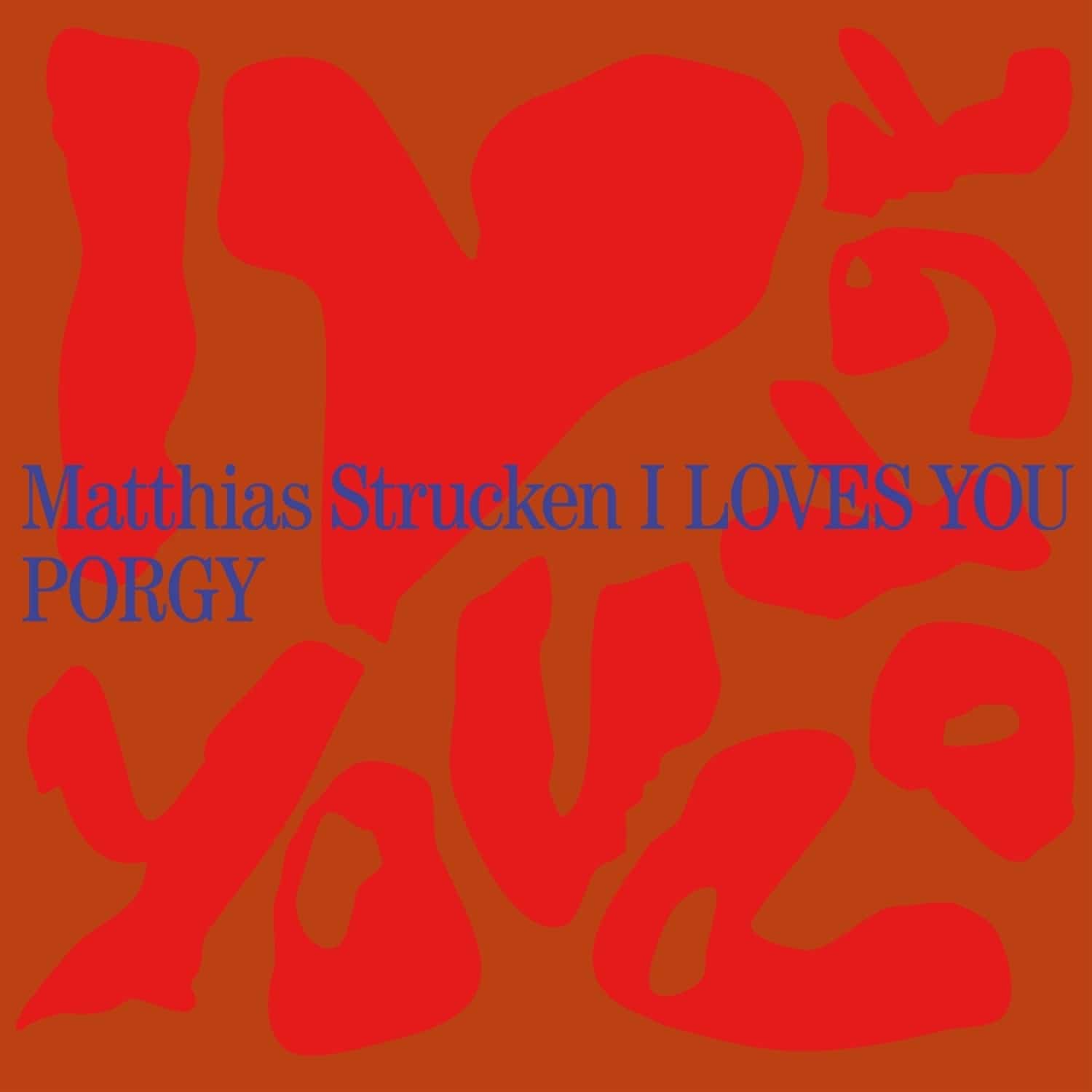 Matthias Quartet Strucken - I LOVES YOU PORGY 