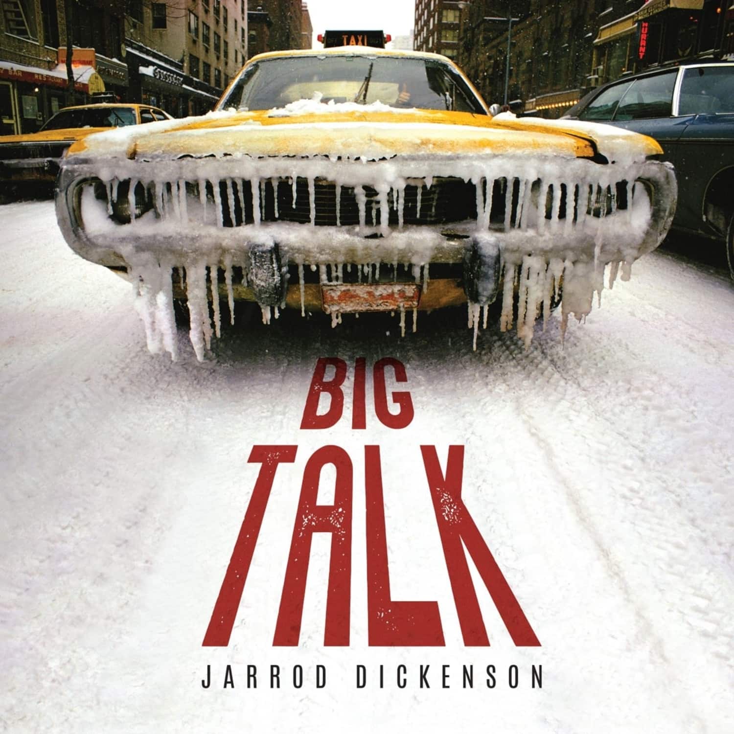  Jarrod Dickenson - BIG TALK 