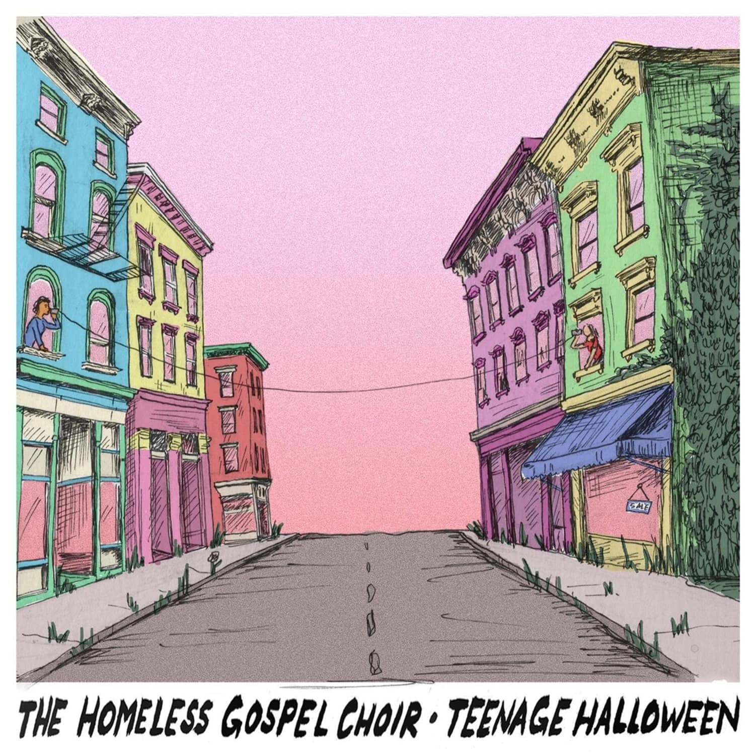 Homeless Gospel Choir & Teenage Halloween - HOMELESS GOSPEL CHOIR & TEENAGE HALLOWEEN