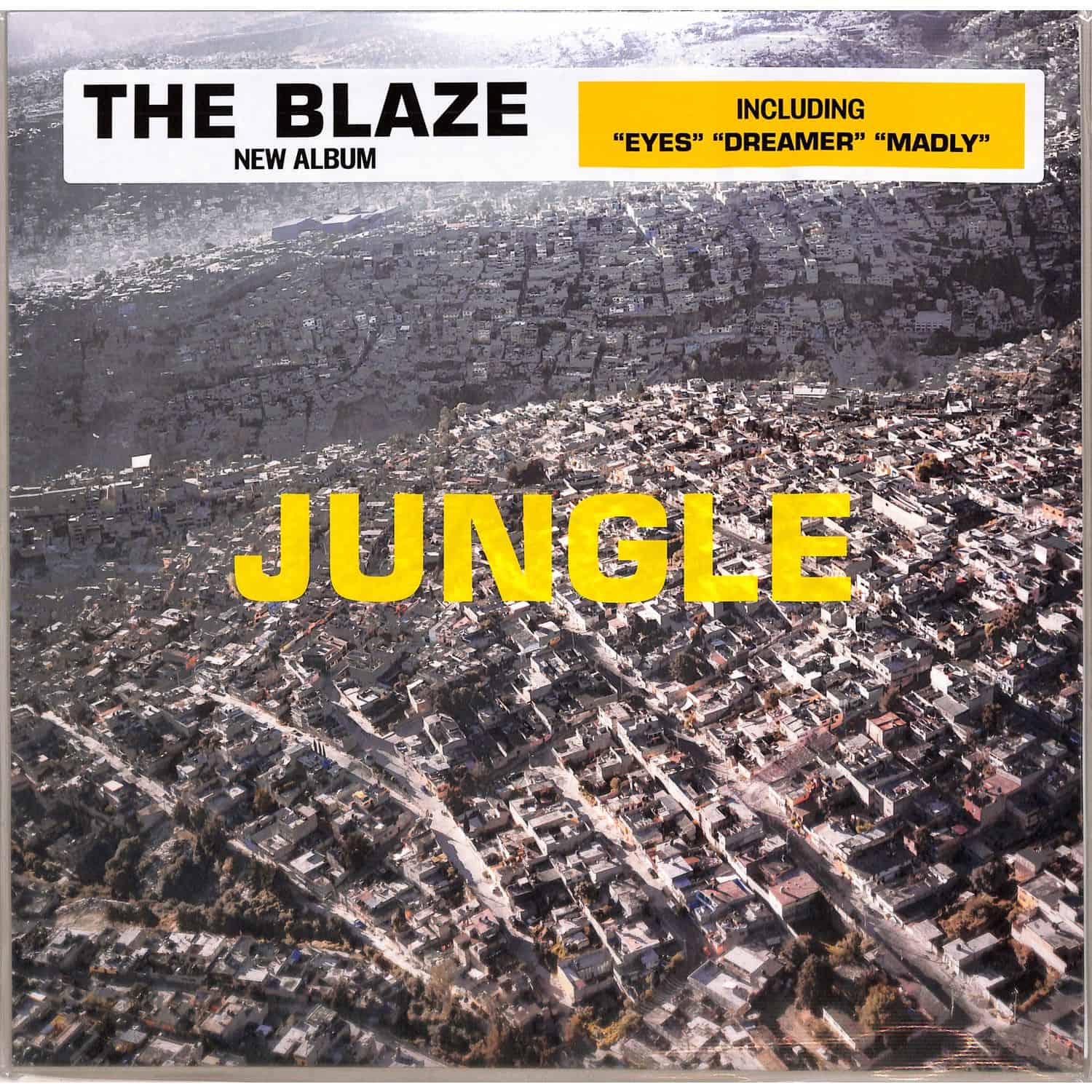 The Blaze - JUNGLE 