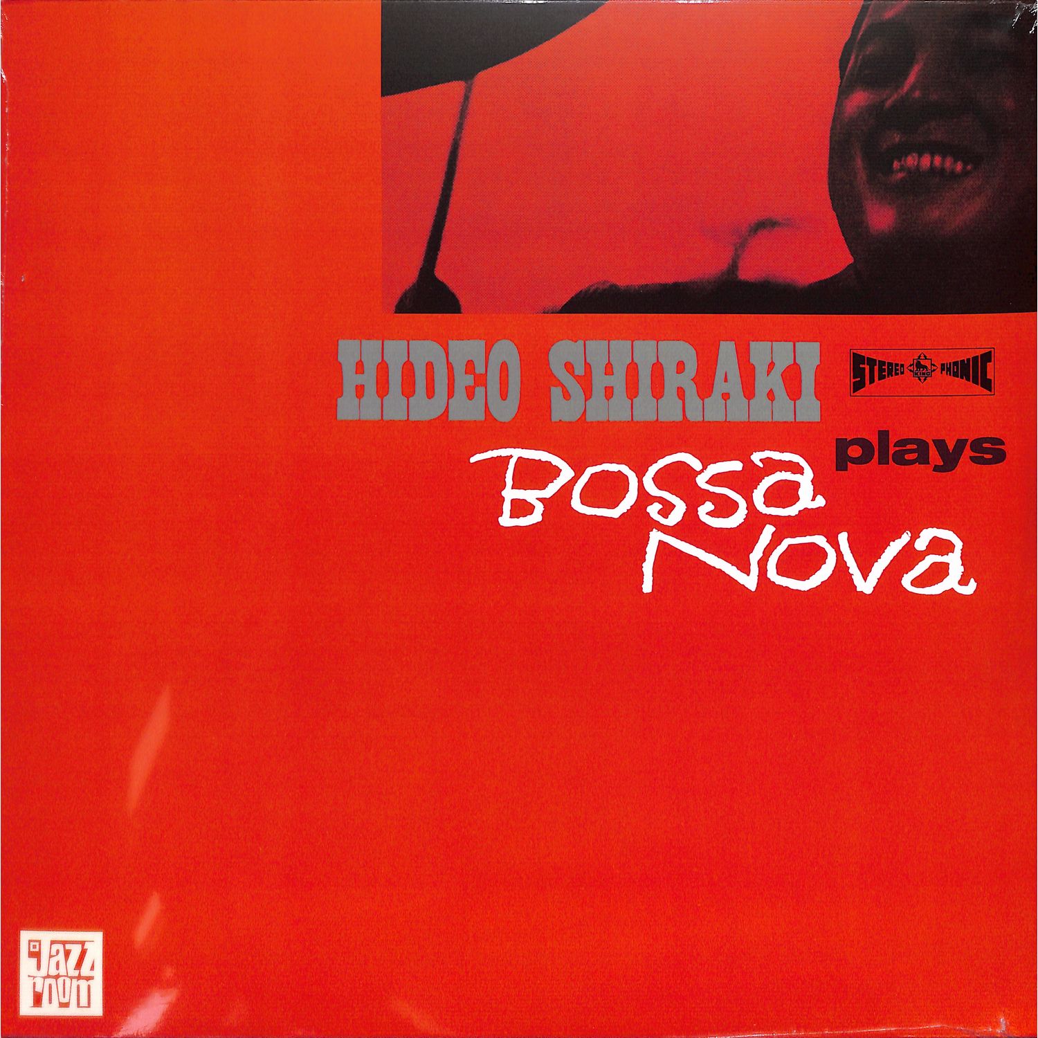 Hideo Shiraki - PLAYS BOSSA NOVA 