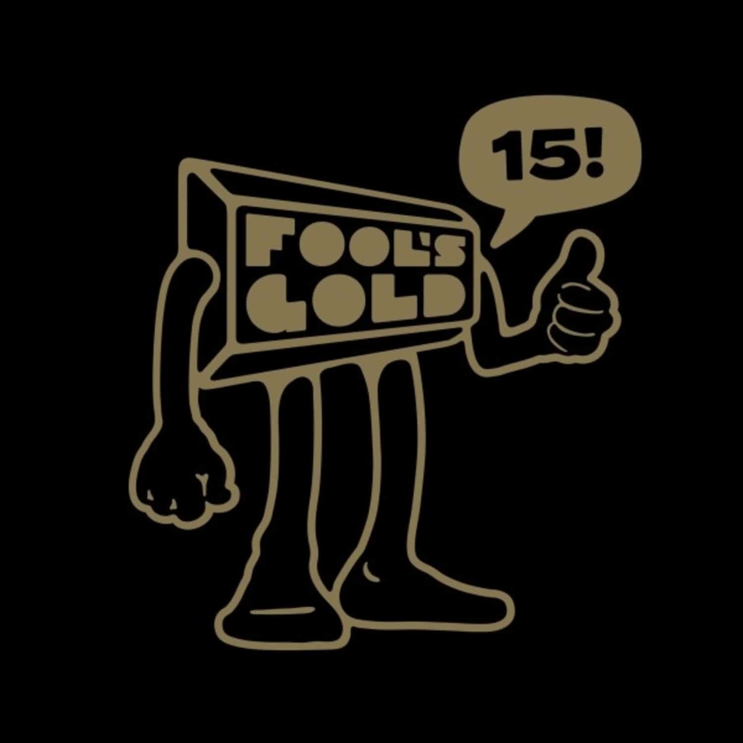 Various Artists - FOOL S GOLD 15 