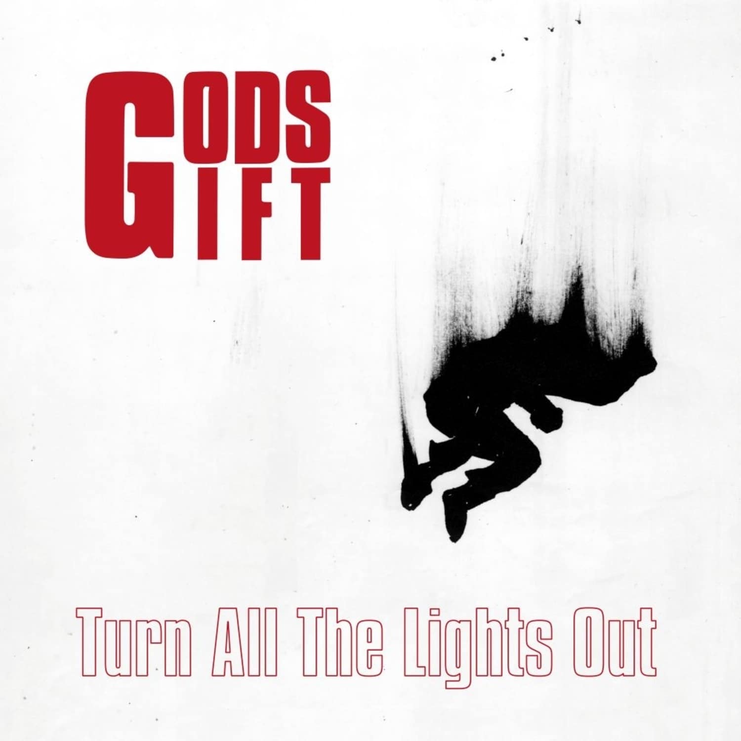 Gods Gift - TURN ALL THE LIGHTS OUT 