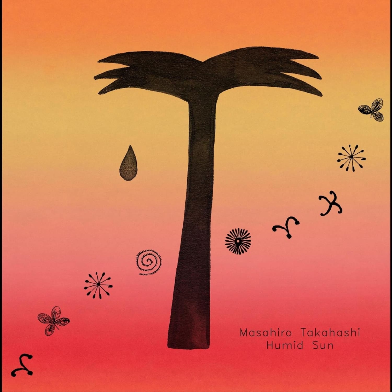 Masahiro Takahashi - HUMID SUN 