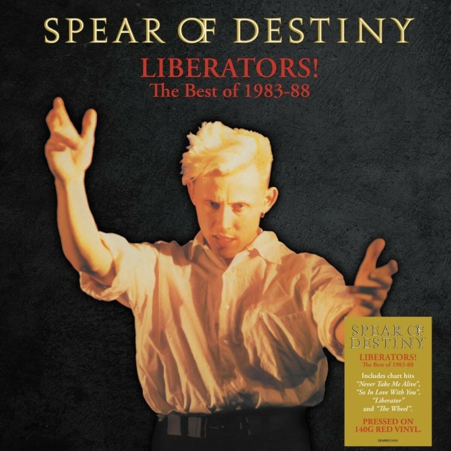 Spear Of Destiny - LIBERATORS!-THE BEST OF 1983-1988 