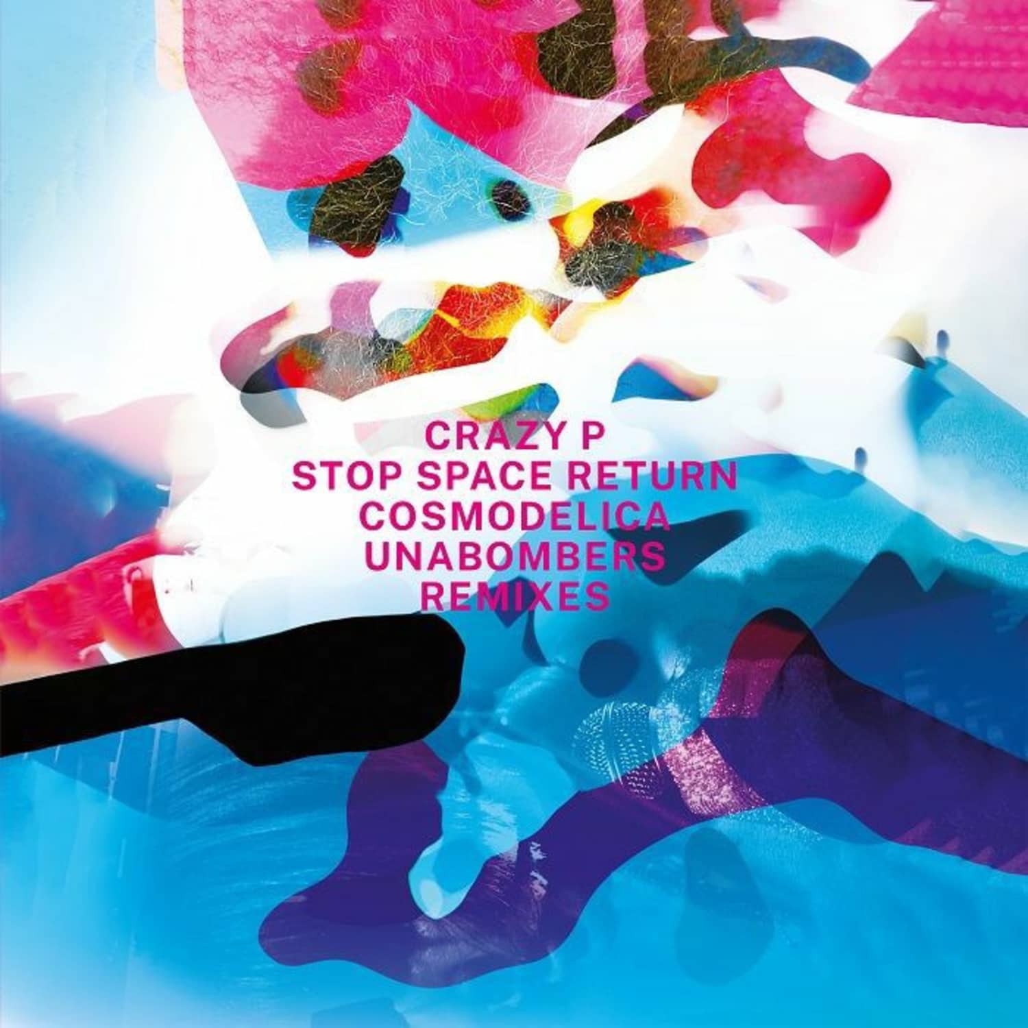 Crazy P - STOP SPACE RETURN 