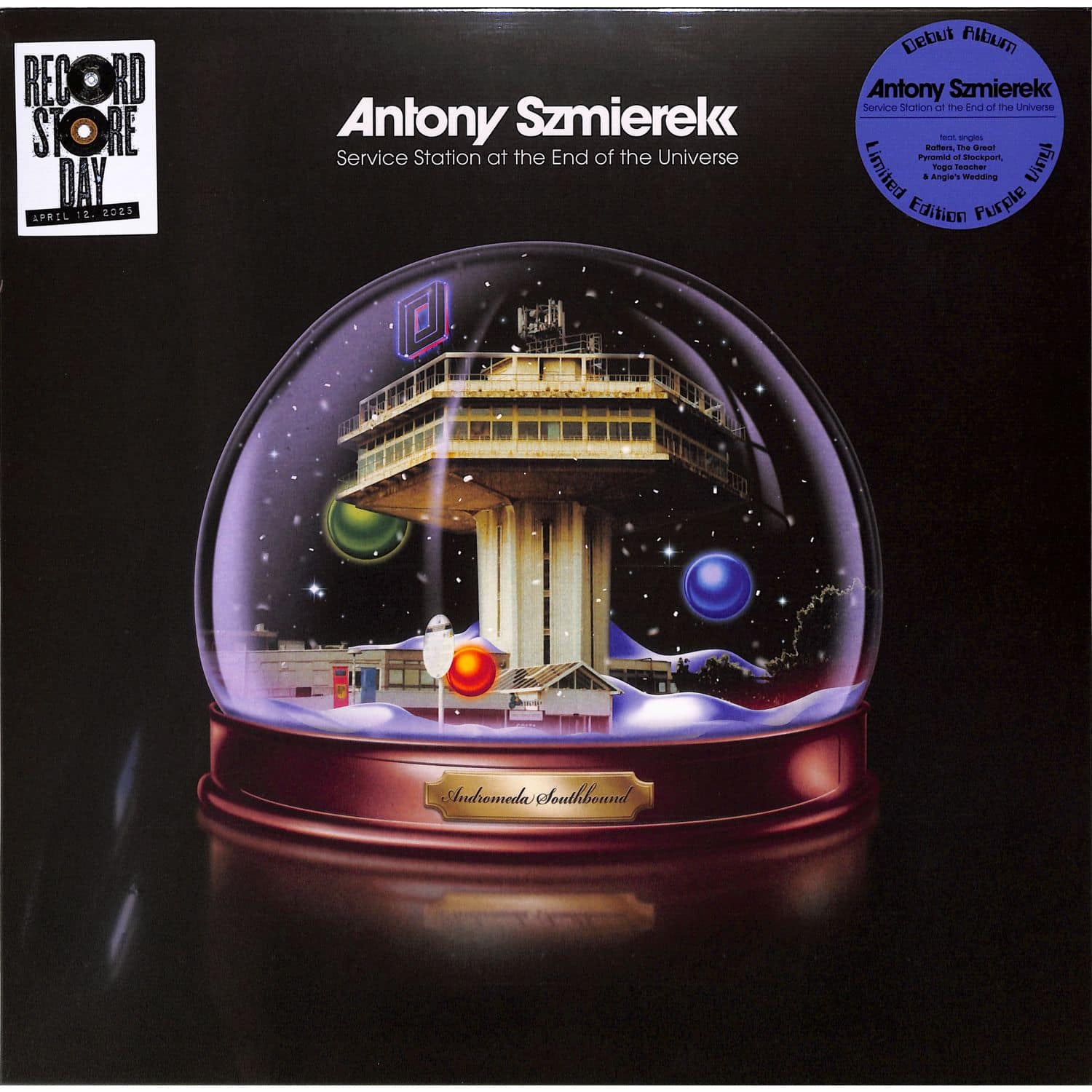 Antony Szmierek - SERVICE STATION AT THE END OF THE UNIVERSE 