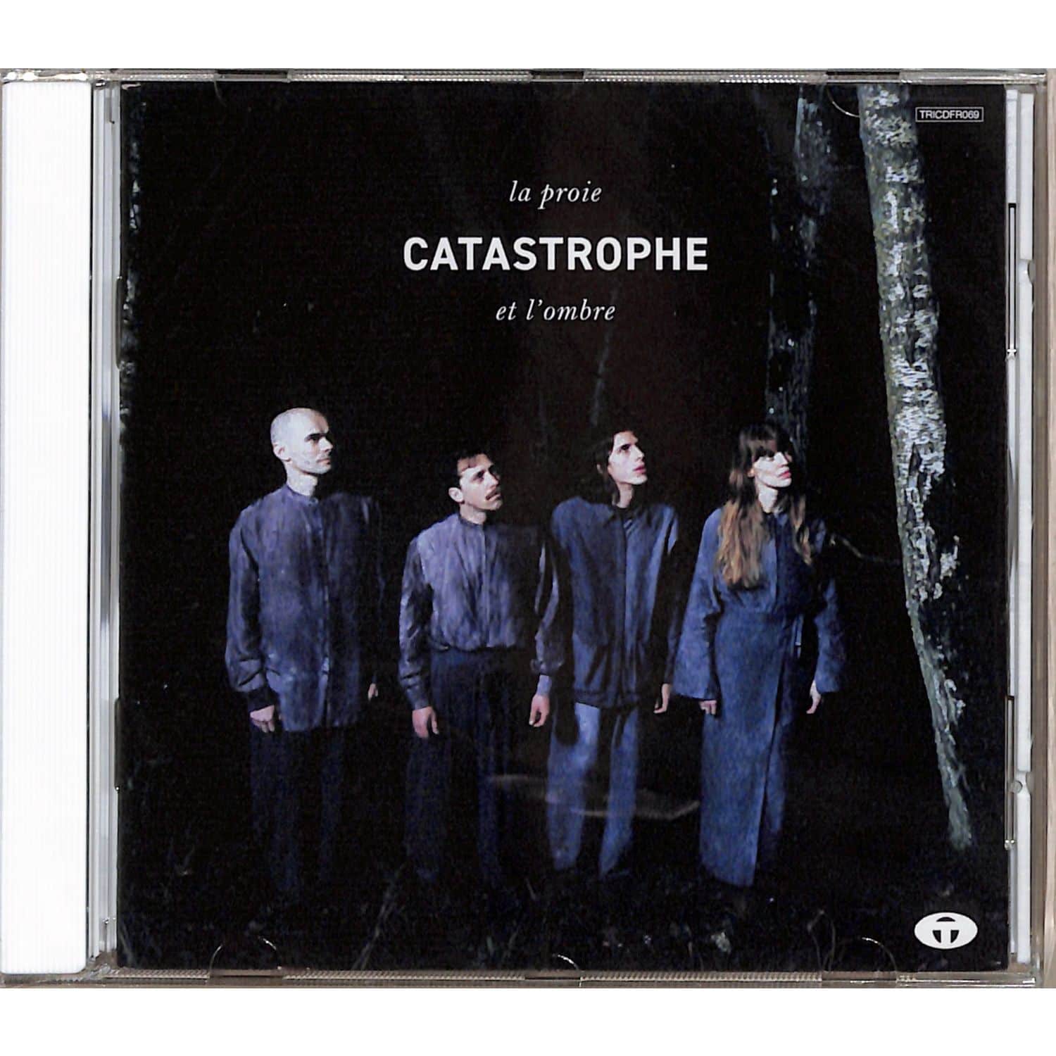 Catastrophe - LA PROIE ET LOMBRE