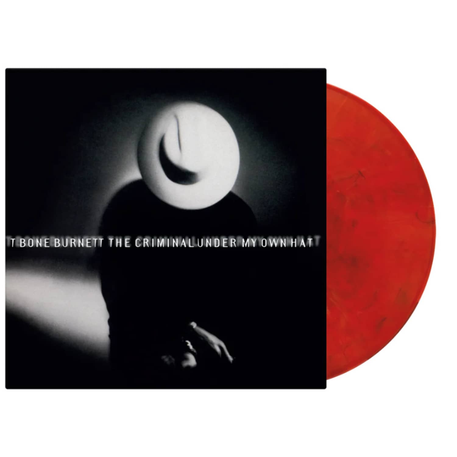 T Bone Burnett - THE CRIMINAL UNDER MY OWN HAT 