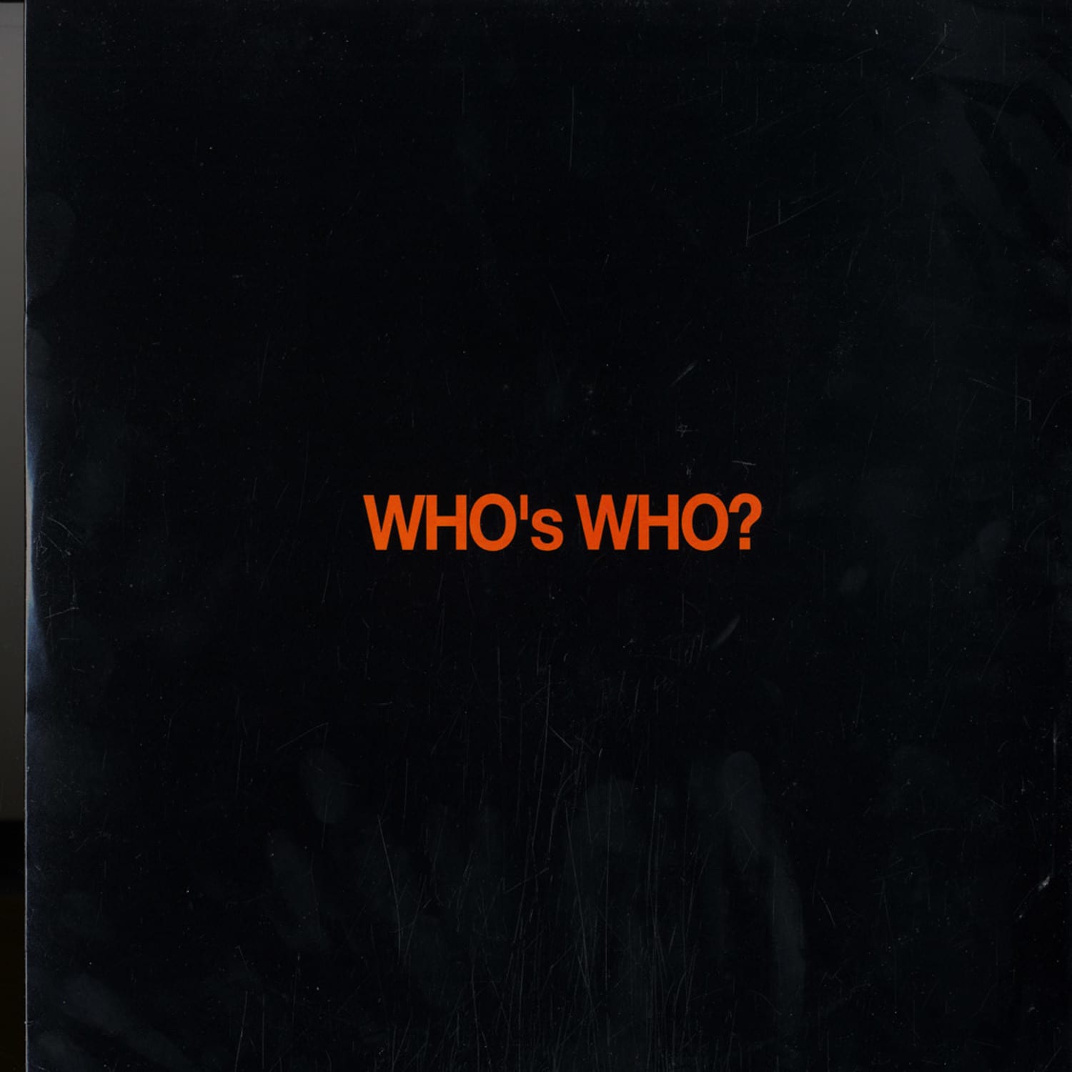 Whos Who - WHATS WHAT EP