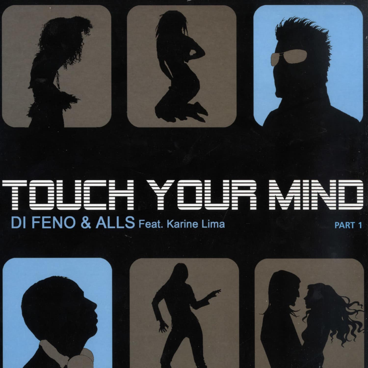 Di Feno & Alls feat. Karine Lima - TOUCH YOUR MIND 