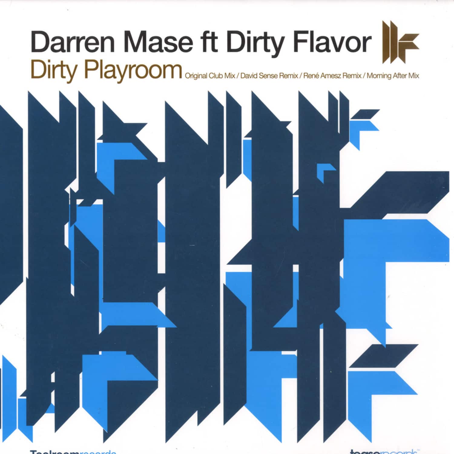 Darren Mase Ft. Dirty Flavor - DIRTY PLAYROOM - RENE AMESZ REMIX