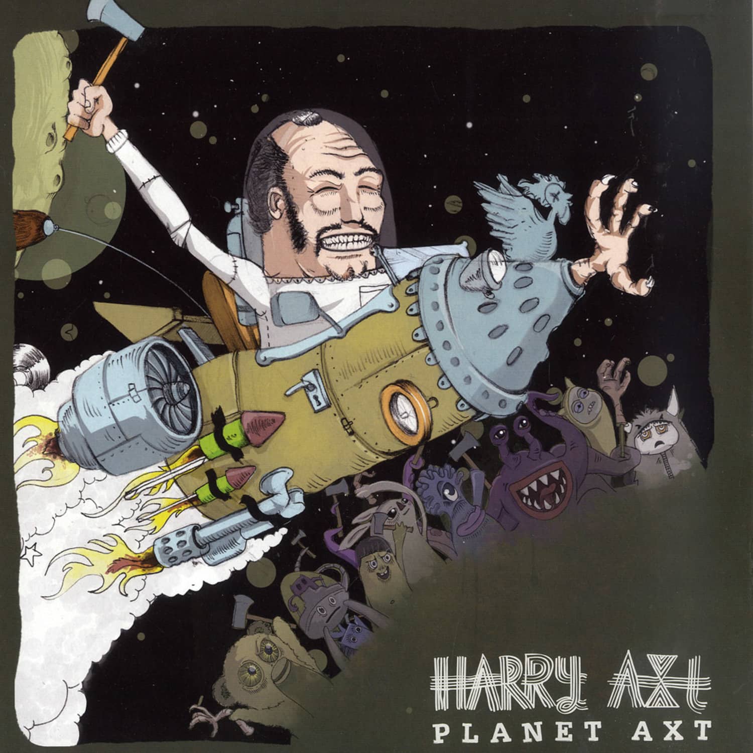 Harry Axt - PLANET AXT