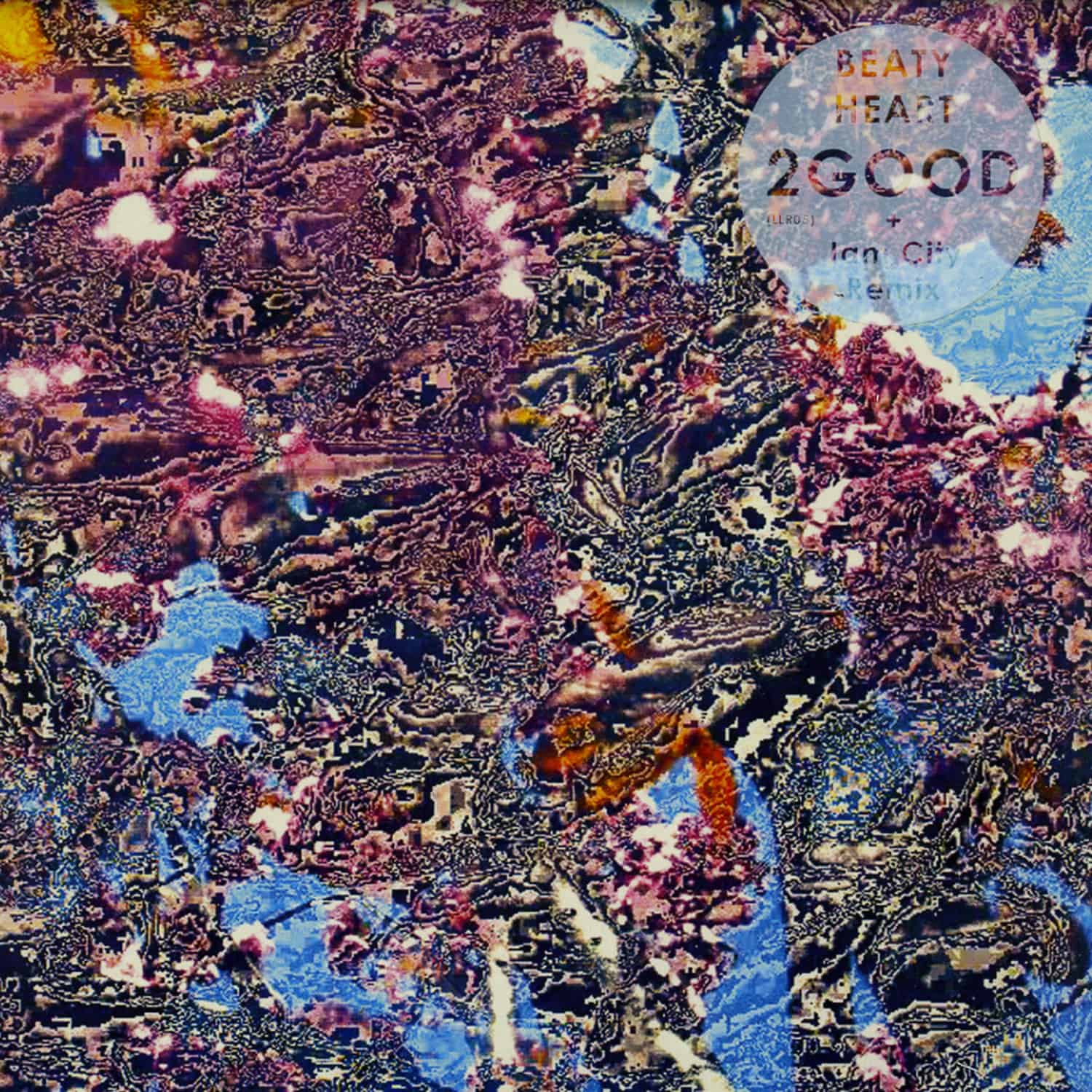Beaty Heart - 2 GOOD 