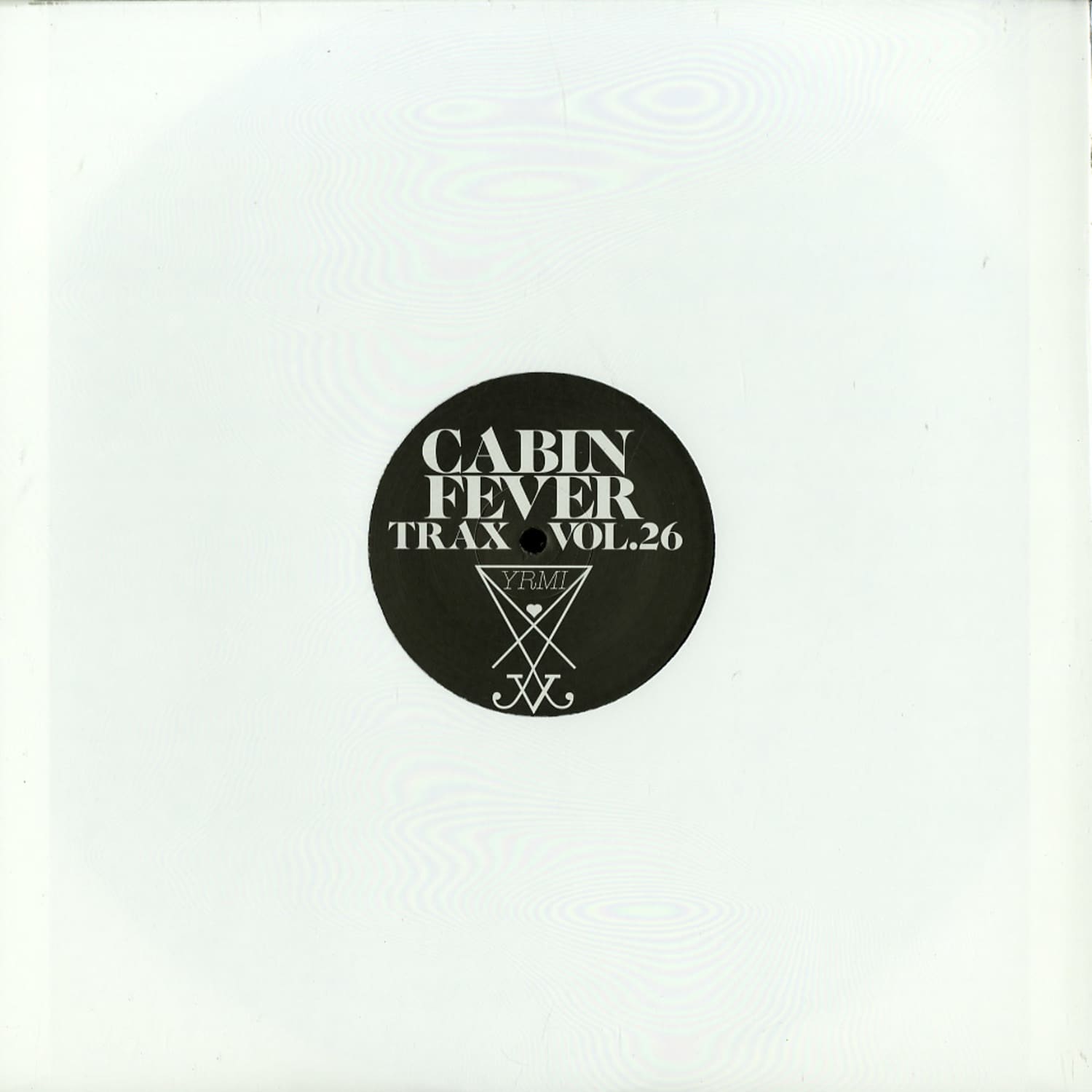 Cabin Fever - TRAX VOL.26 - VINYL ONLY-