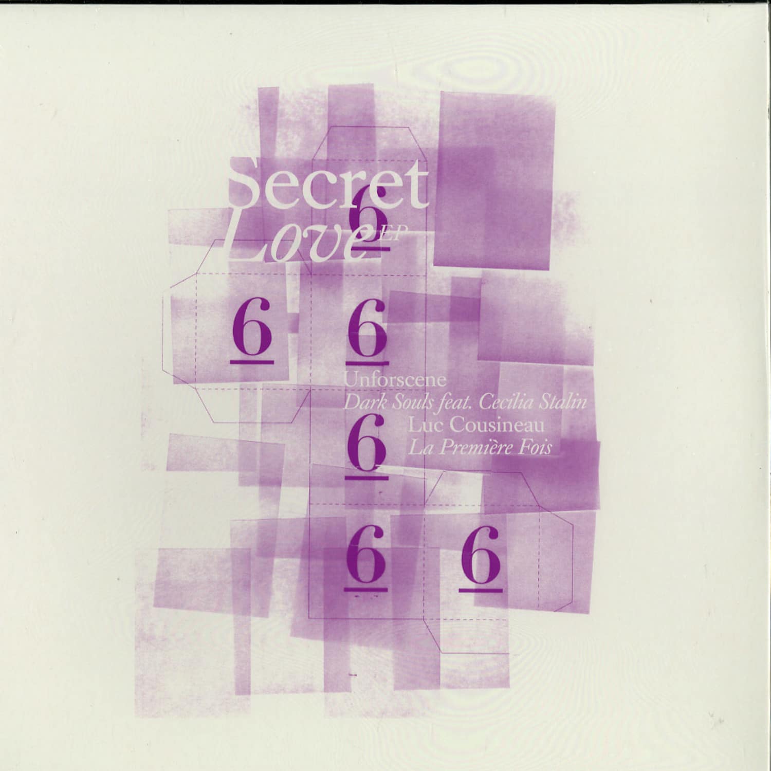Unforscene / Luc Cousineau - SECRET LOVE 6 EP 