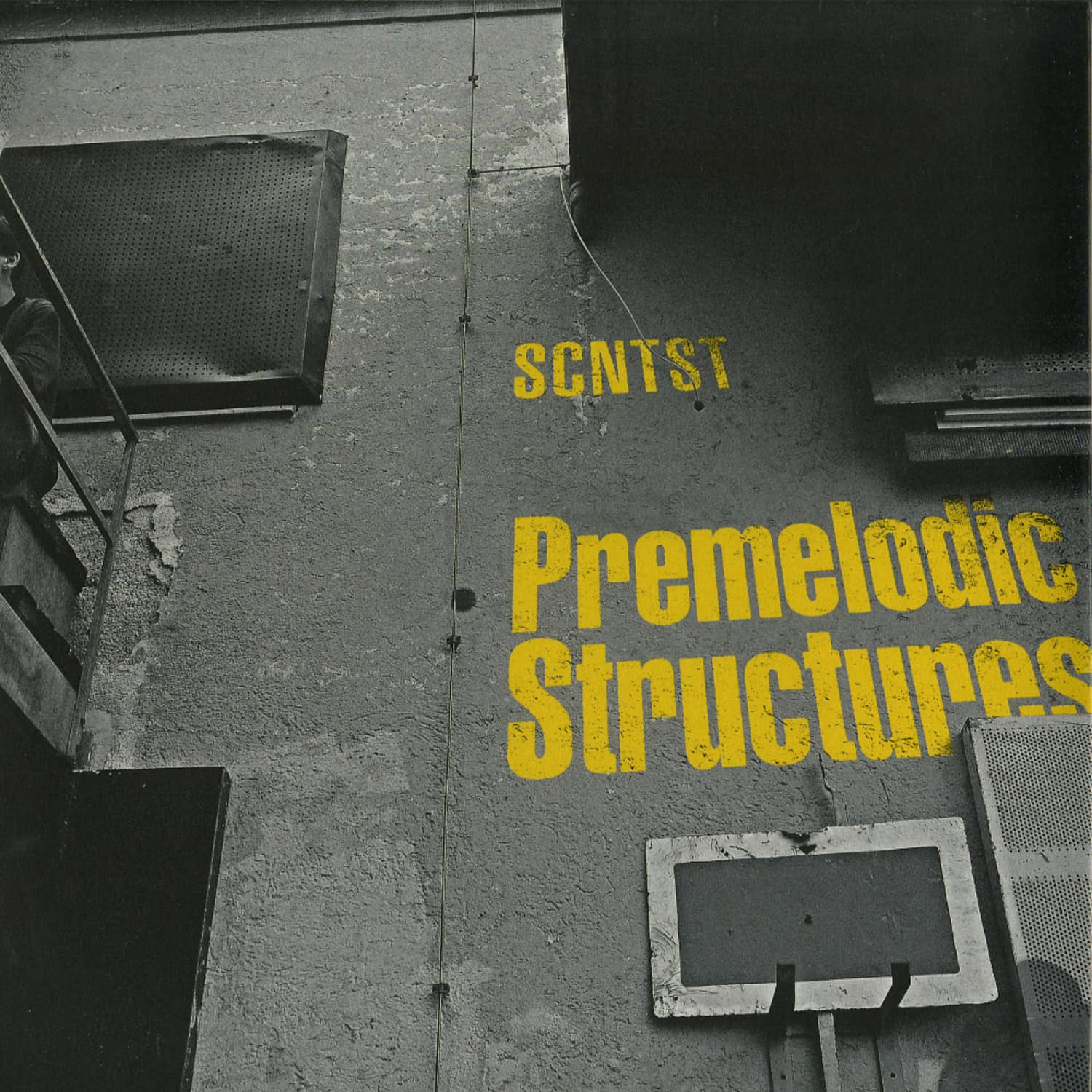 Scntst - PREMELODIC STRUCTURES