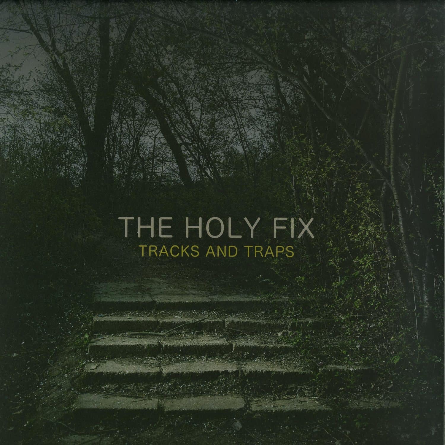 Holy Fix - THE - TRACKS & TRAPS