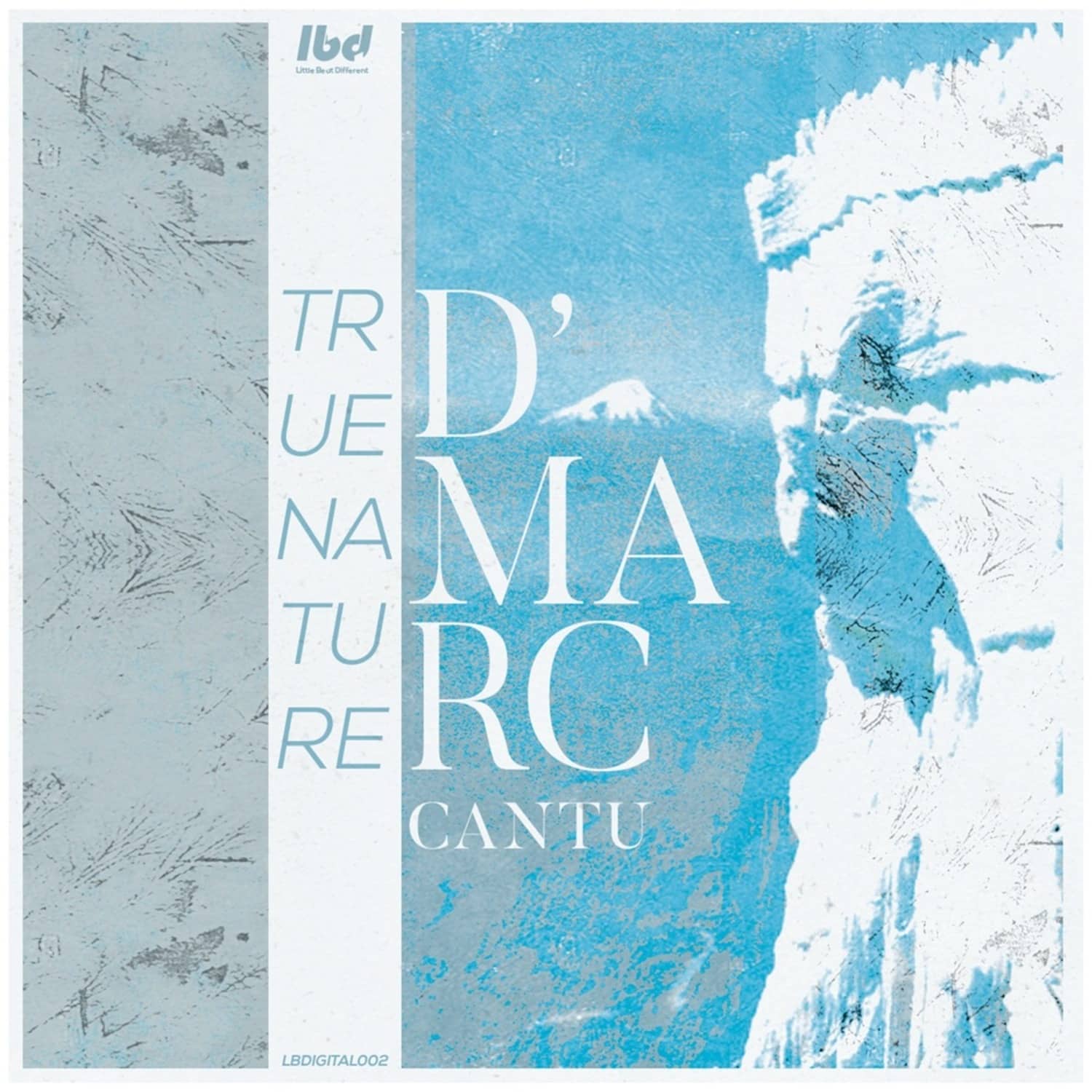 D Marc Cantu - TRUE NATURE 