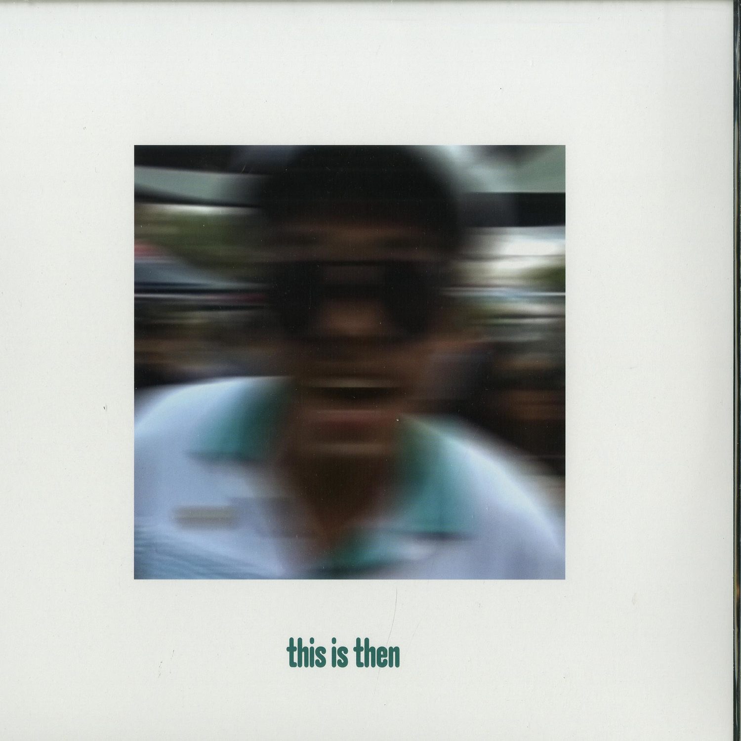 Seth Troxler - THIS IS THEN - FINALLY PHYSICAL EP 
