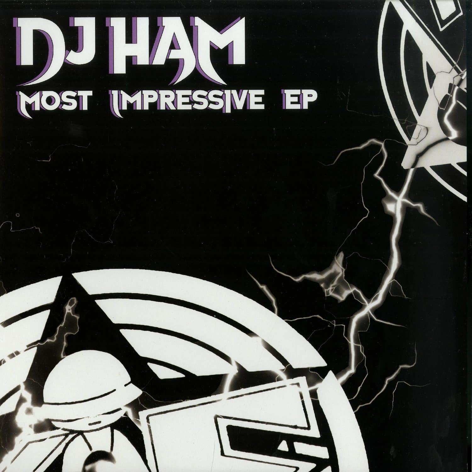 DJ Ham - MOST IMPRESSIVE EP 