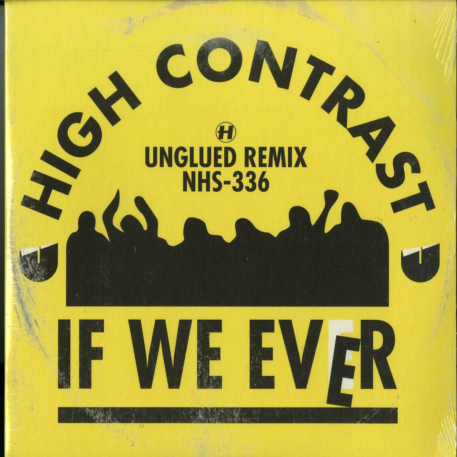 High Contrast - IF WE EVER 