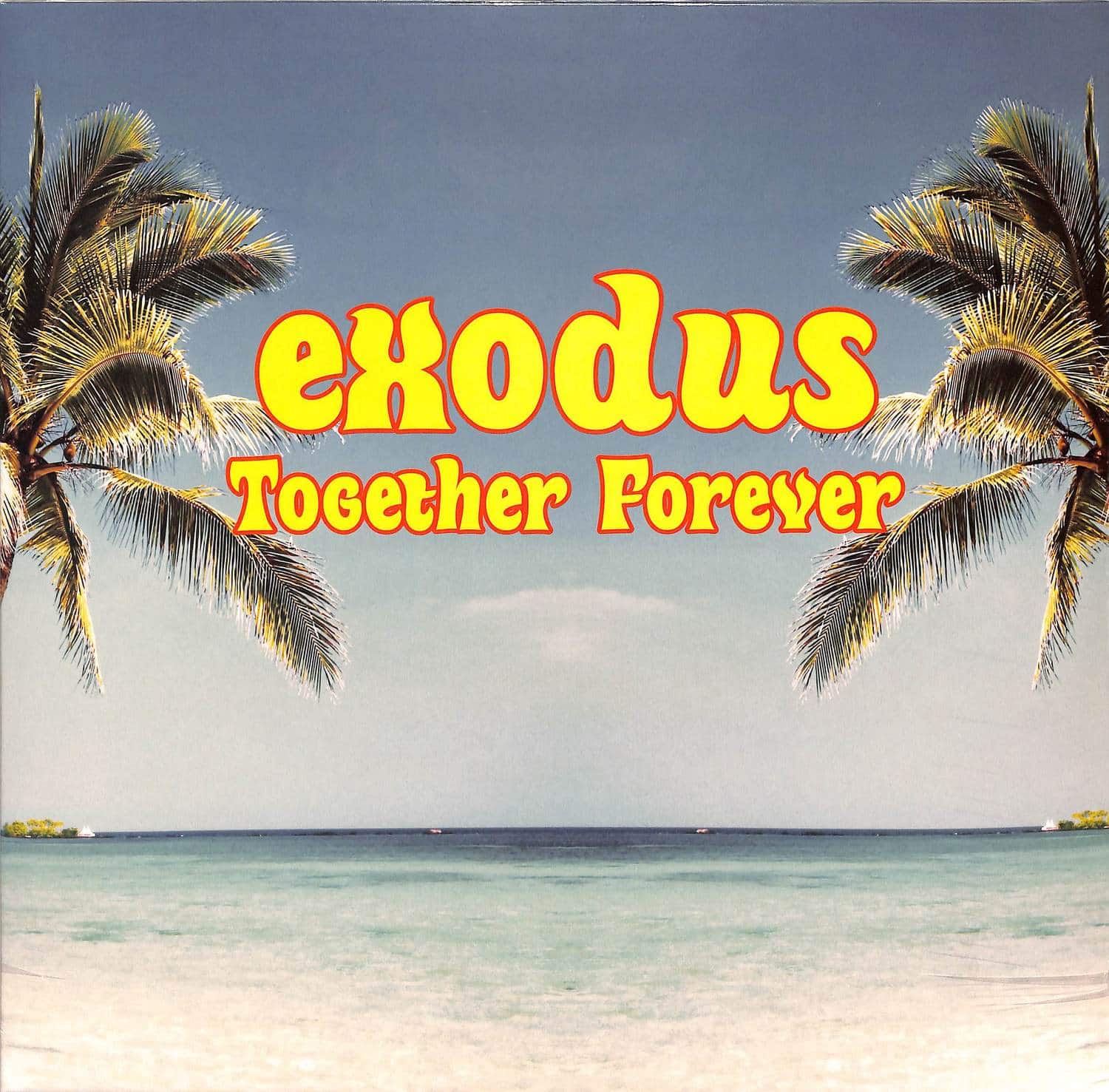 Exodus - TOGETHER FOREVER