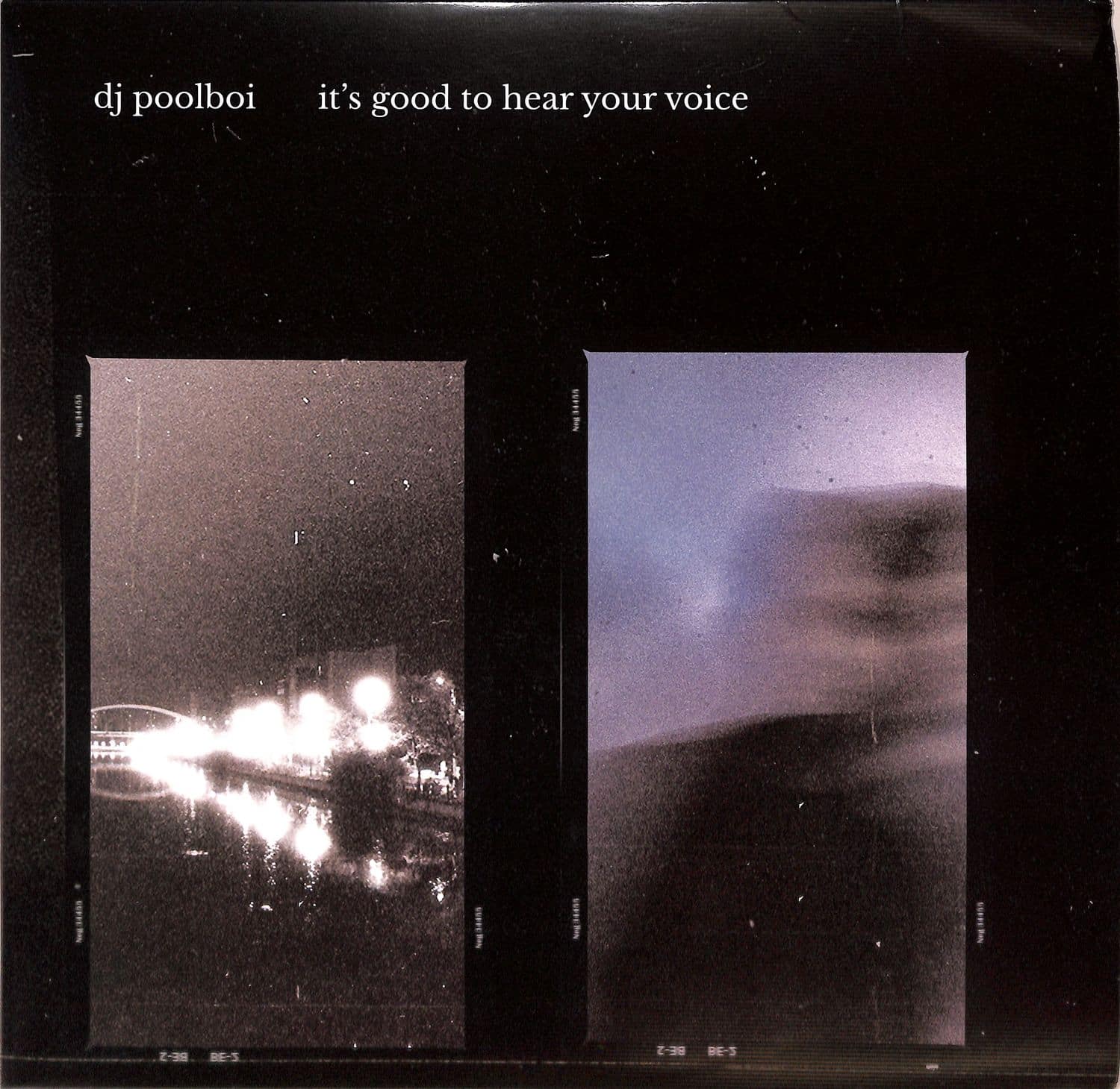 DJ Poolboi - ITS GOOD TO HEAR YOUR VOICE 