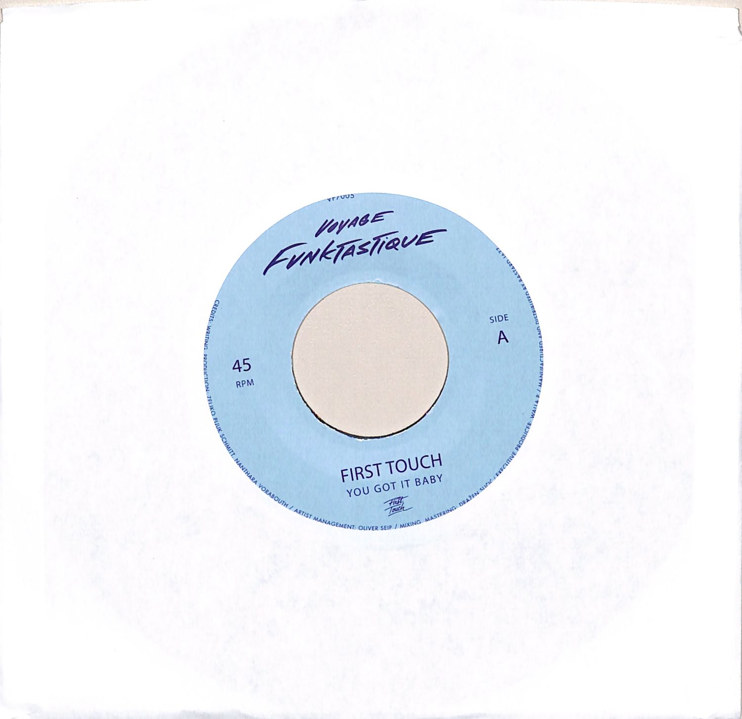 First Touch - YOU GOT IT BABY 
