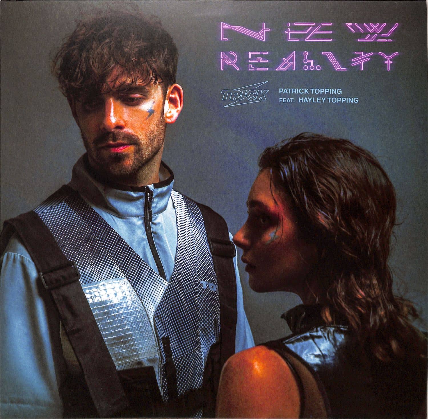 Patrick Topping feat. Hayley Topping - NEW REALITY / DISCO HITS