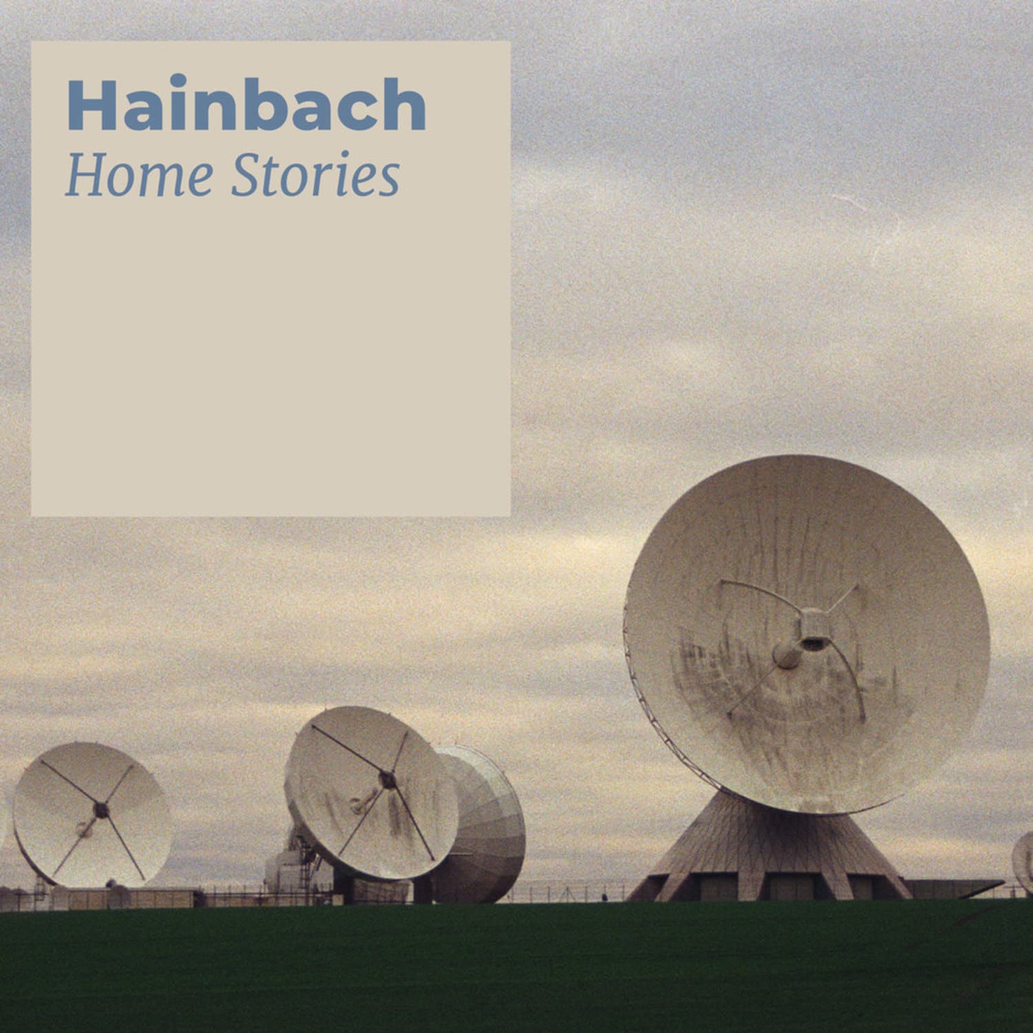 Hainbach - HOME STORIES