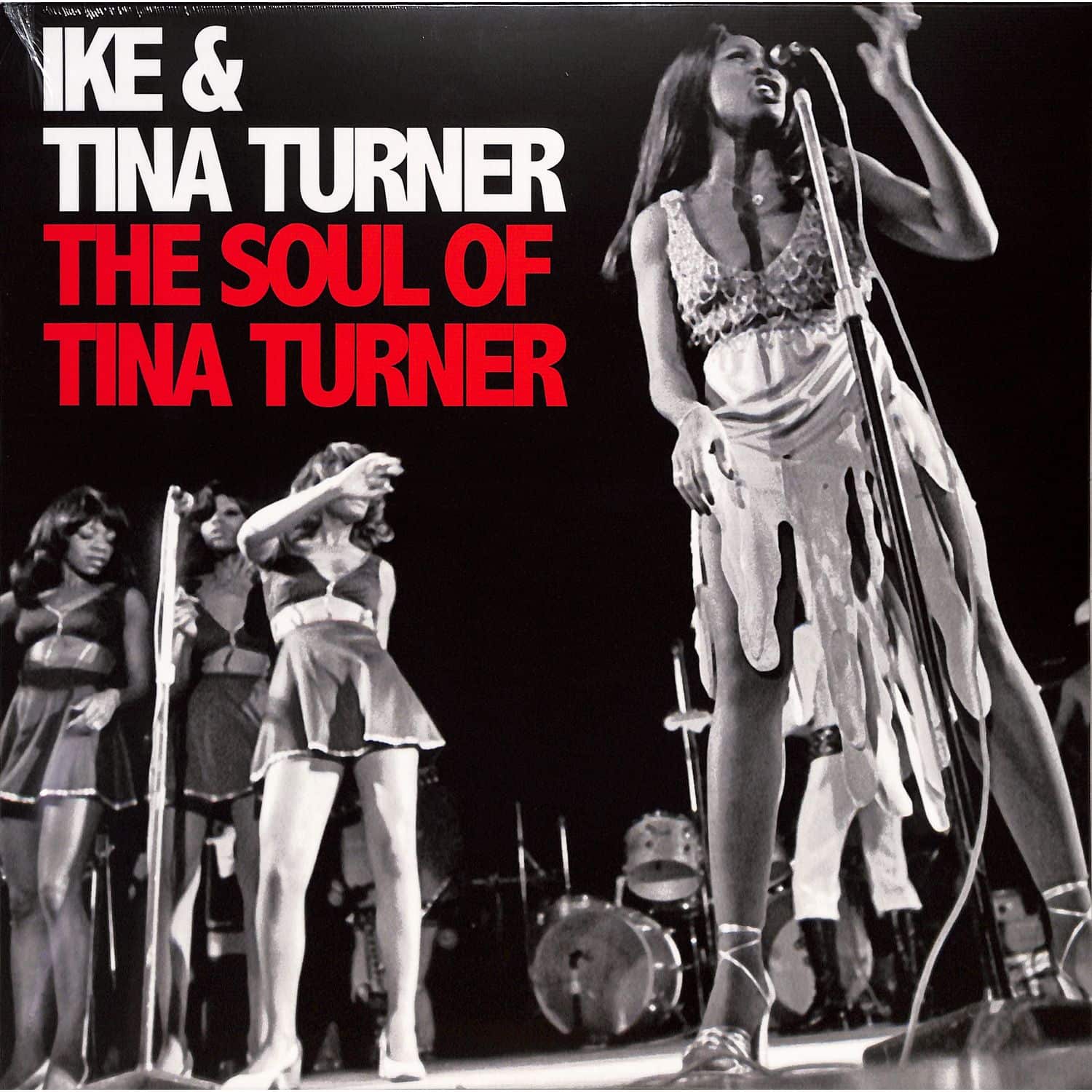Ike & Tina Turner - THE SOUL OF TINA TURNER 